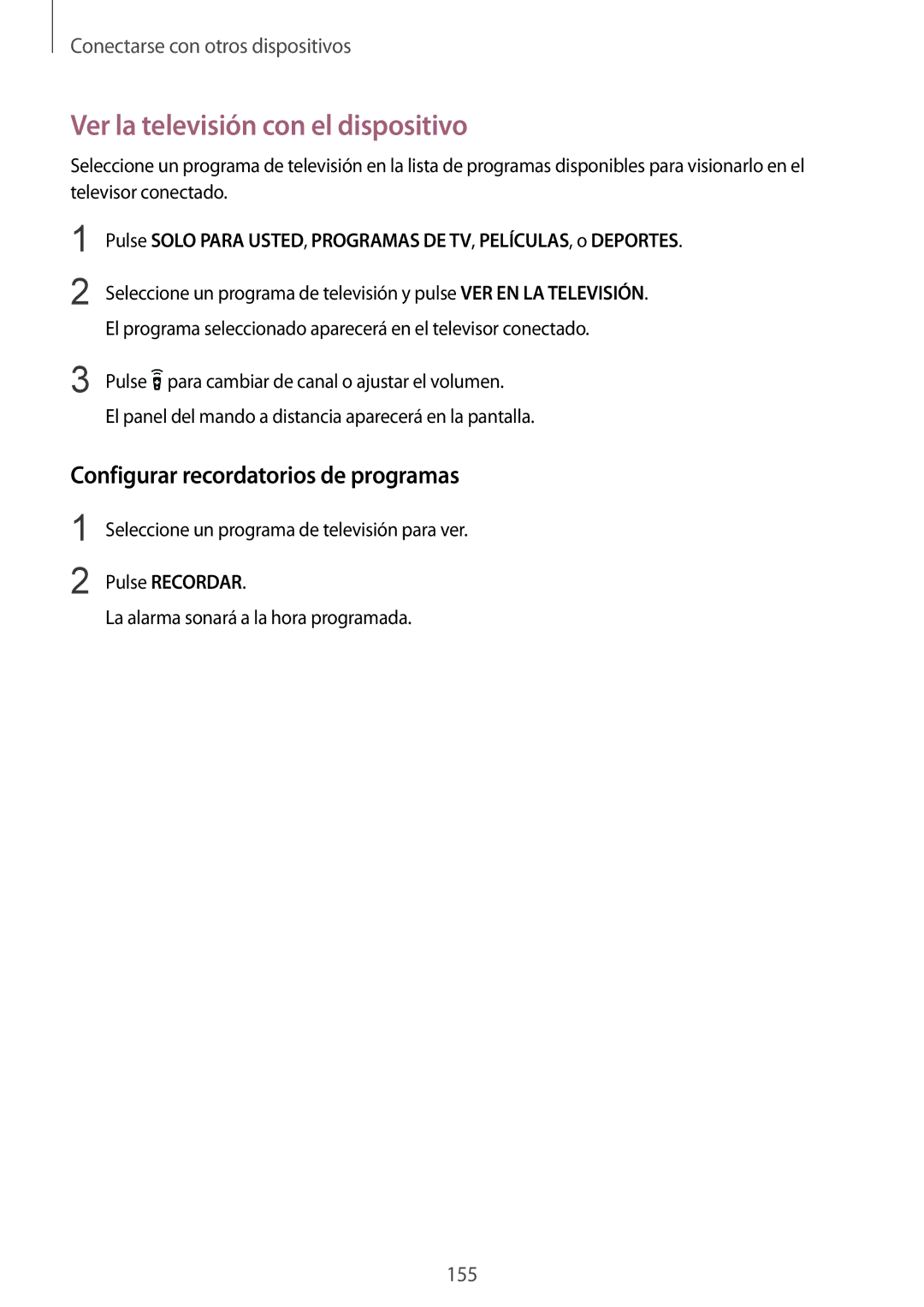 Samsung SM-G901FZKADBT manual Ver la televisión con el dispositivo, Configurar recordatorios de programas, Pulse Recordar 