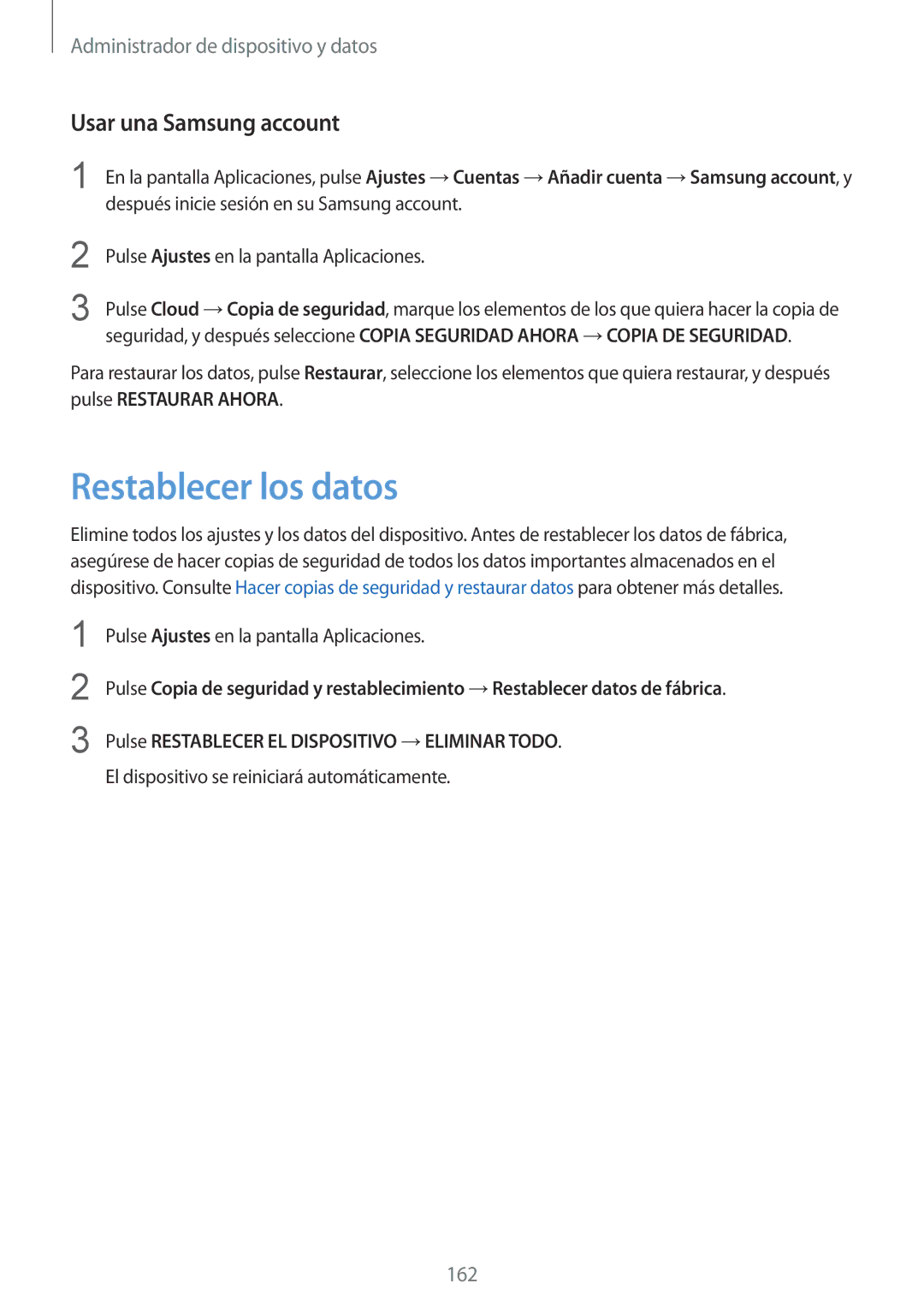 Samsung SM-G901FZKADBT, SM-G901FZBADTM, SM-G901FZDADTM, SM-G901FZKABOG manual Restablecer los datos, Usar una Samsung account 
