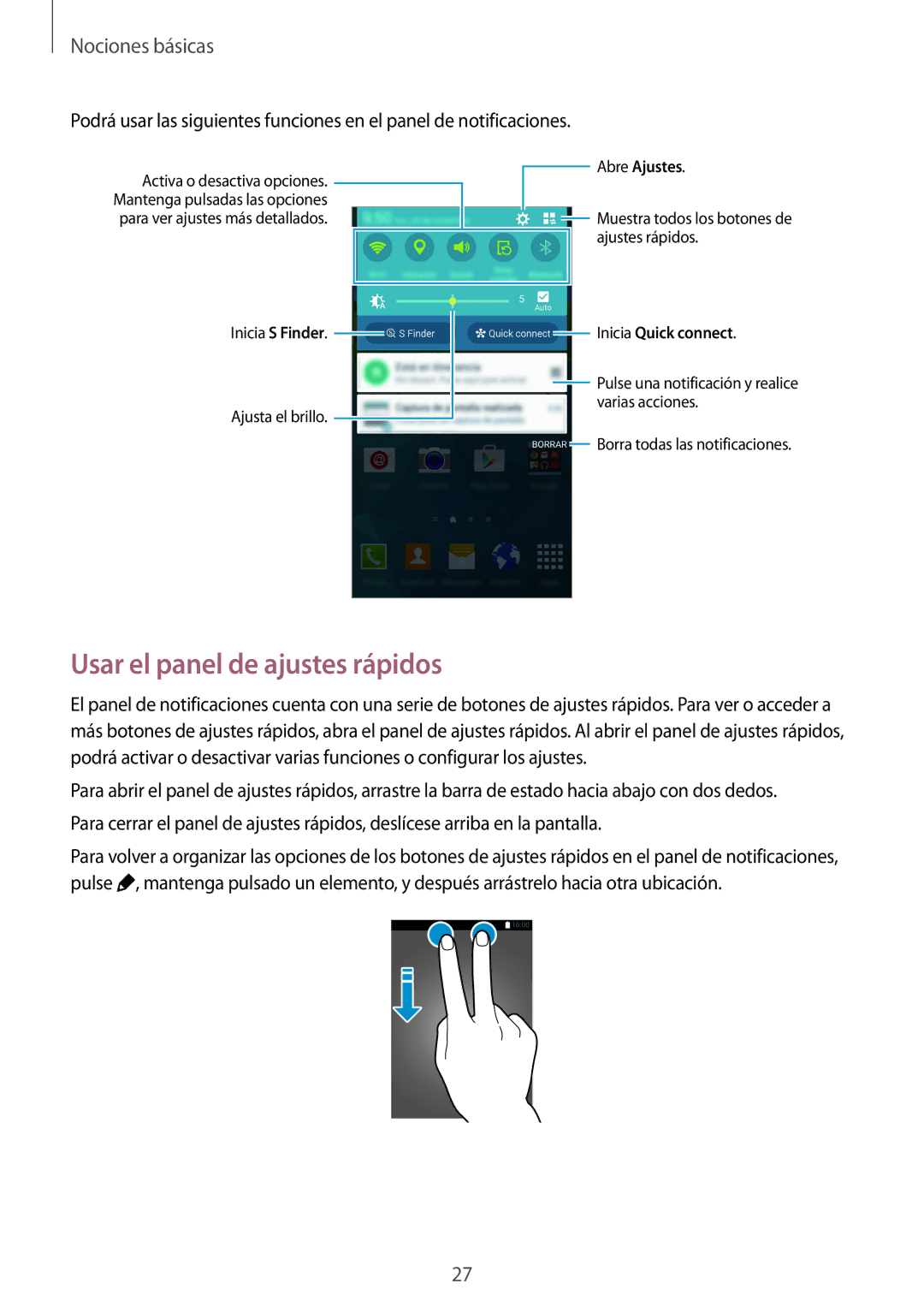 Samsung SM-G901FZKAATL, SM-G901FZBADTM, SM-G901FZKADBT, SM-G901FZDADTM, SM-G901FZKABOG manual Usar el panel de ajustes rápidos 
