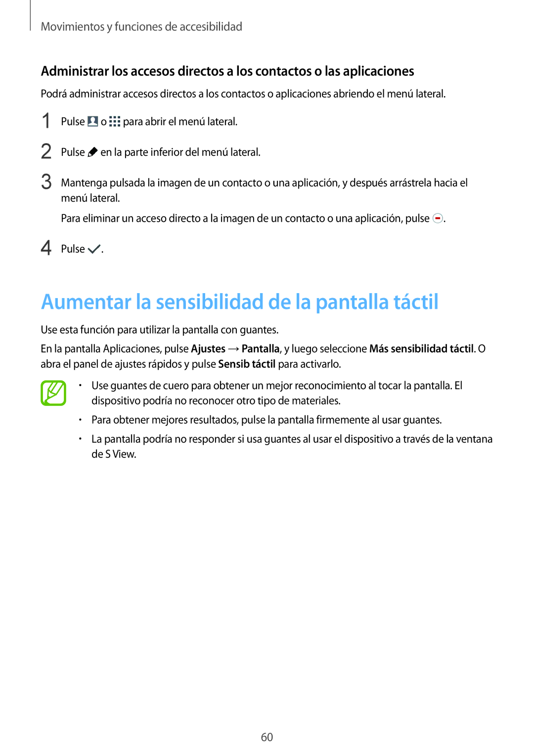 Samsung SM-G901FZDAATL, SM-G901FZBADTM, SM-G901FZKADBT, SM-G901FZDADTM manual Aumentar la sensibilidad de la pantalla táctil 