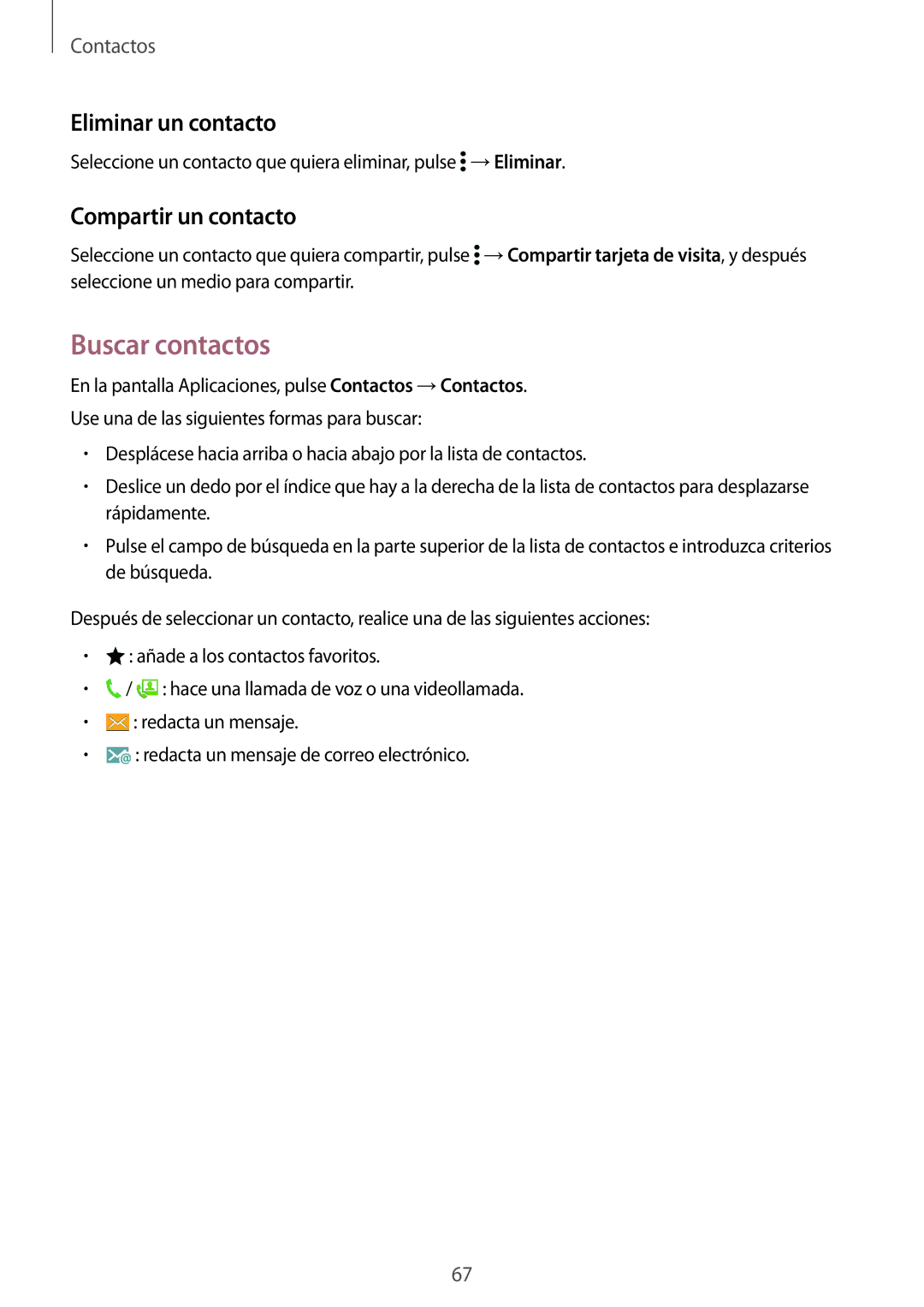 Samsung SM-G901FZDAATL, SM-G901FZBADTM, SM-G901FZKADBT manual Buscar contactos, Eliminar un contacto, Compartir un contacto 