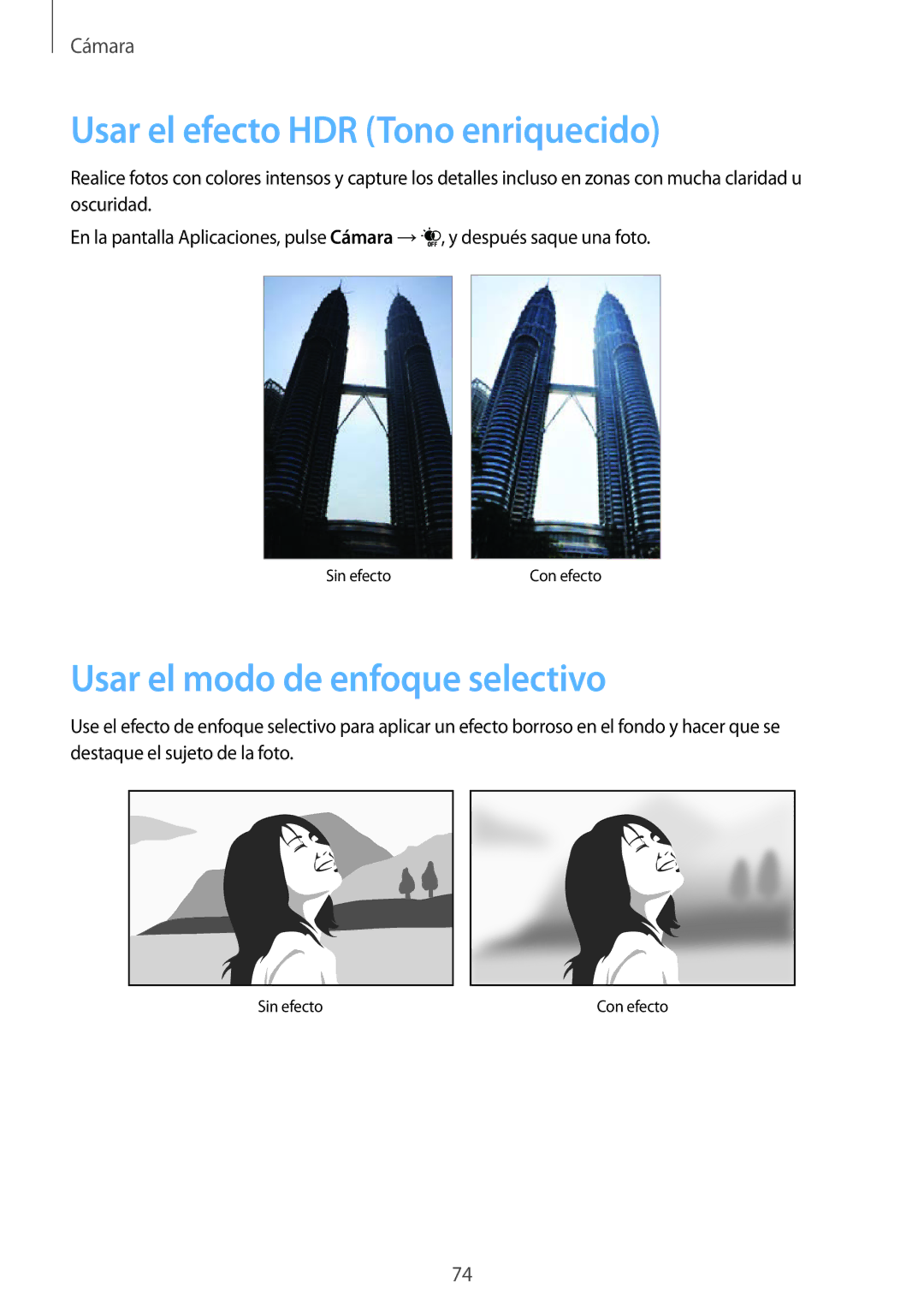 Samsung SM-G901FZDAATL, SM-G901FZBADTM manual Usar el efecto HDR Tono enriquecido, Usar el modo de enfoque selectivo 
