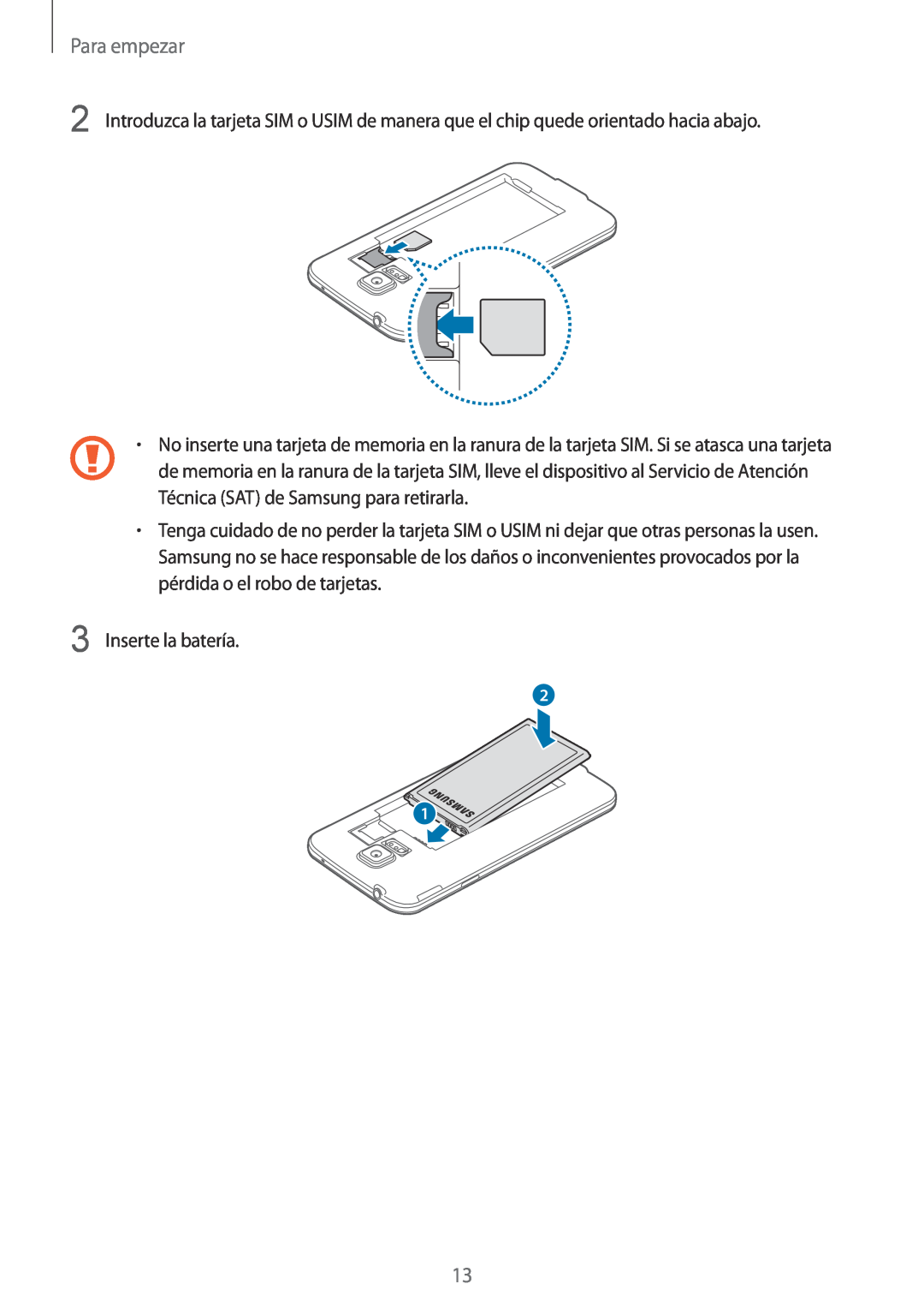 Samsung SM-G901FZKAATL, SM-G901FZBADTM, SM-G901FZKADBT, SM-G901FZDADTM, SM-G901FZKABOG manual Para empezar, Inserte la batería 