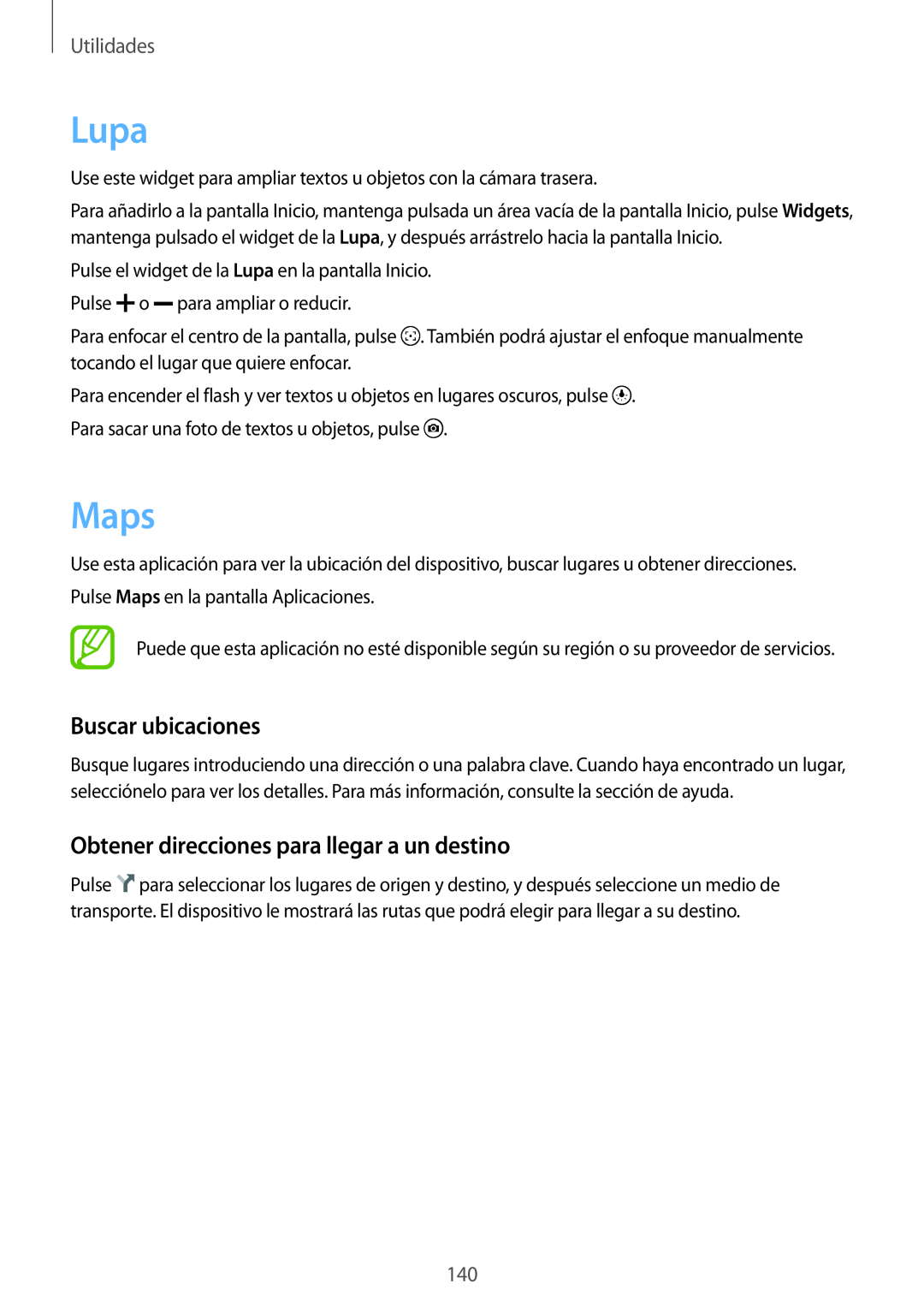 Samsung SM-G901FZBADTM manual Lupa, Maps, Buscar ubicaciones, Obtener direcciones para llegar a un destino, Utilidades 