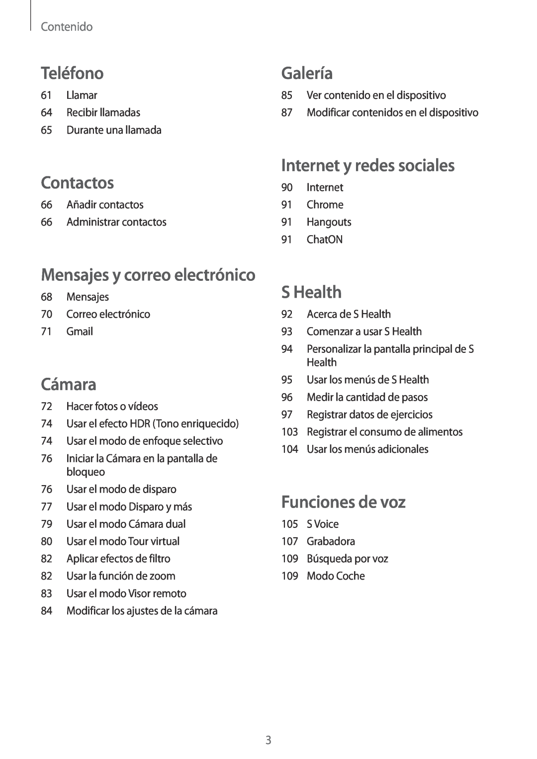 Samsung SM-G901FZKABOG manual Teléfono, Contactos, Cámara, Galería, Internet y redes sociales, S Health, Funciones de voz 