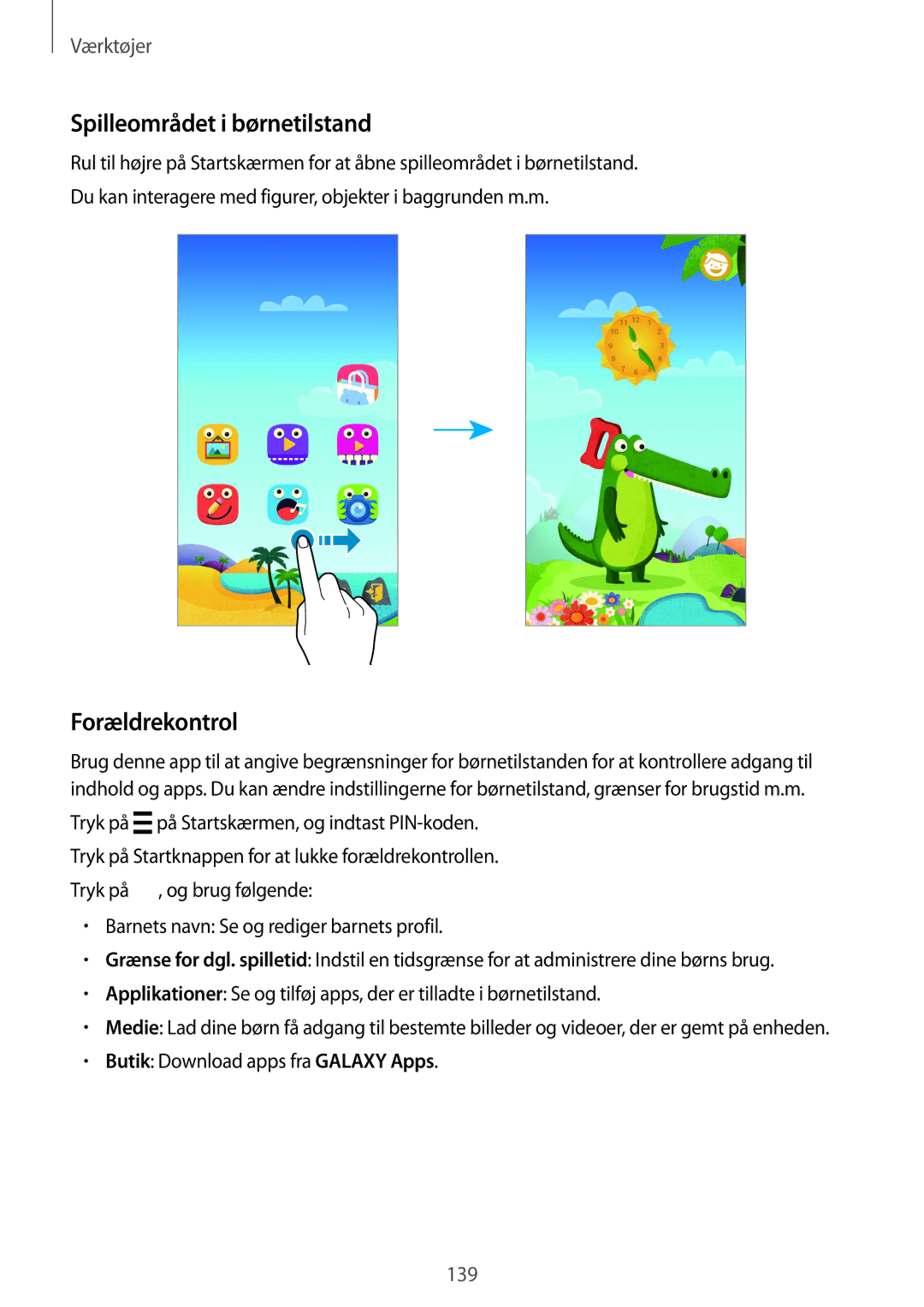 Samsung SM-G901FZDATEN, SM-G901FZBANEE Spilleområdet i børnetilstand, Forældrekontrol, Butik Download apps fra Galaxy Apps 