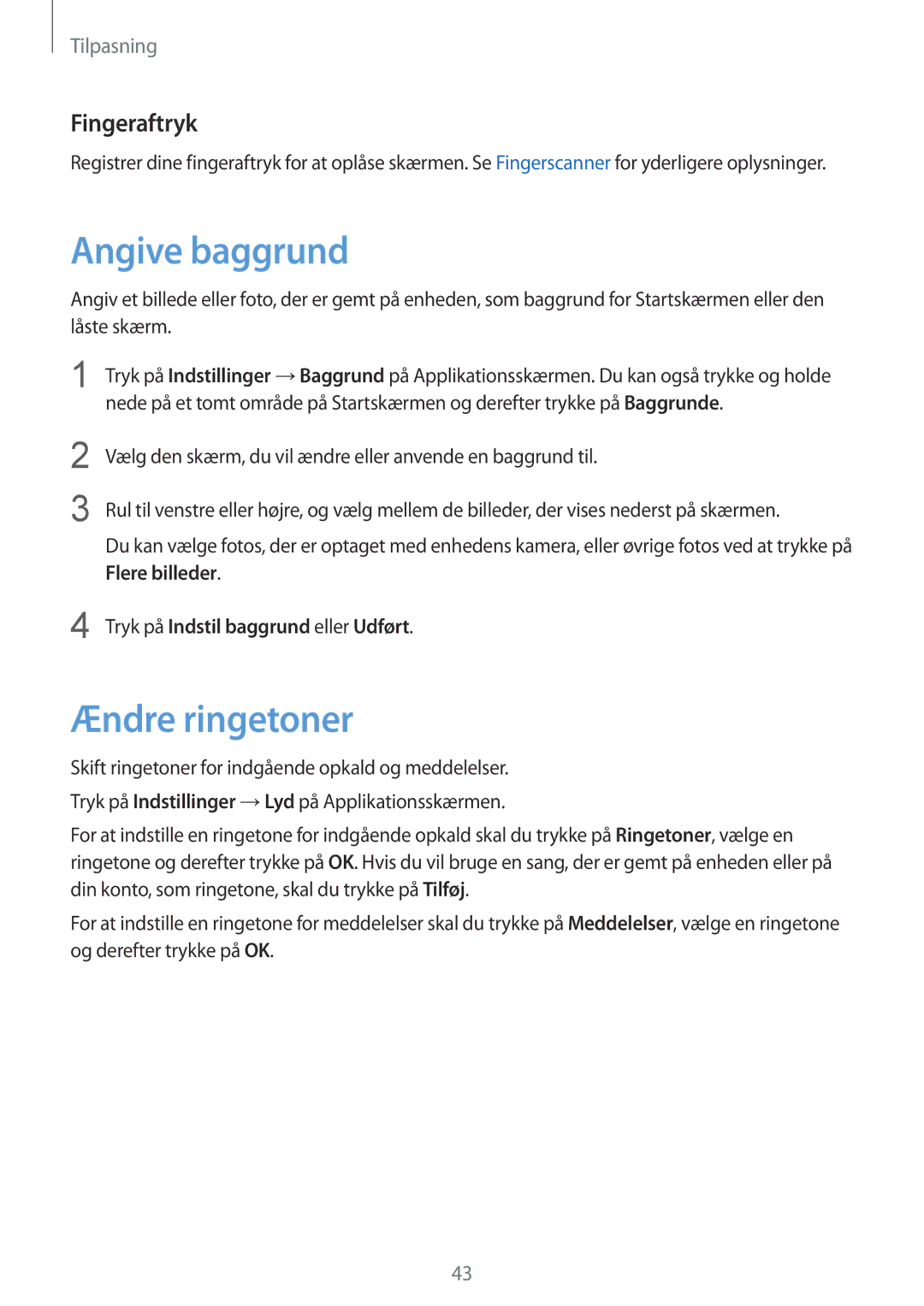 Samsung SM-G901FZKANEE manual Angive baggrund, Ændre ringetoner, Fingeraftryk, Tryk på Indstil baggrund eller Udført 