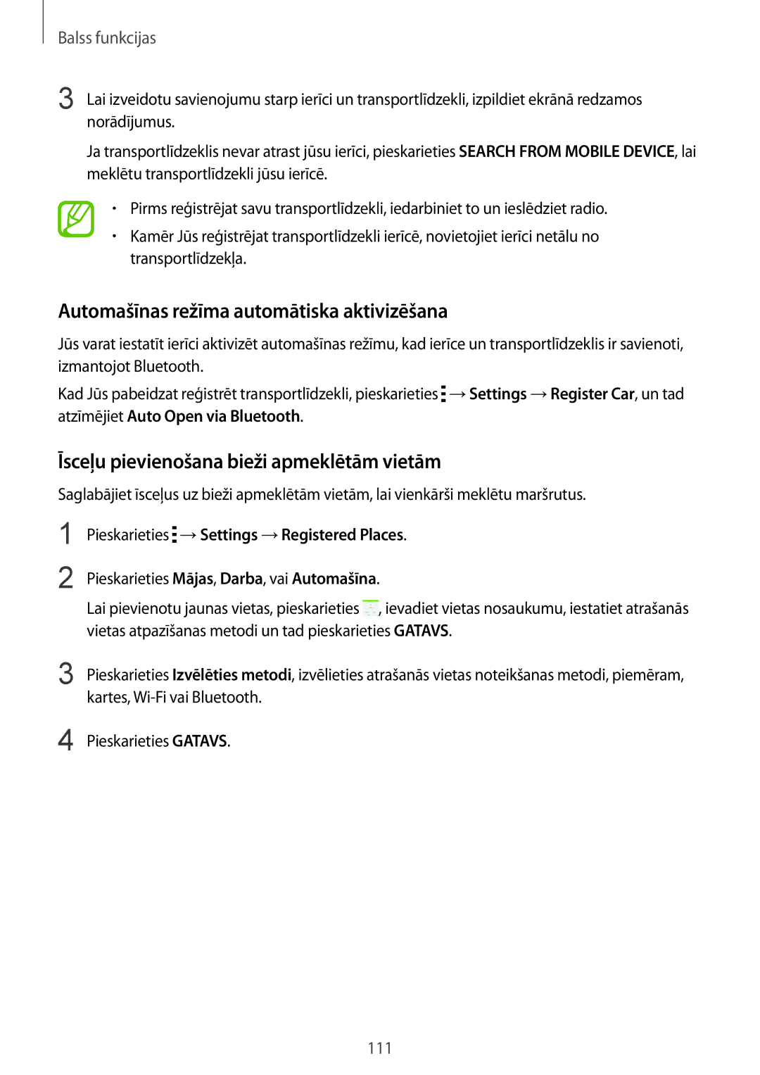 Samsung SM-G901FZBABAL manual Automašīnas režīma automātiska aktivizēšana, Īsceļu pievienošana bieži apmeklētām vietām 