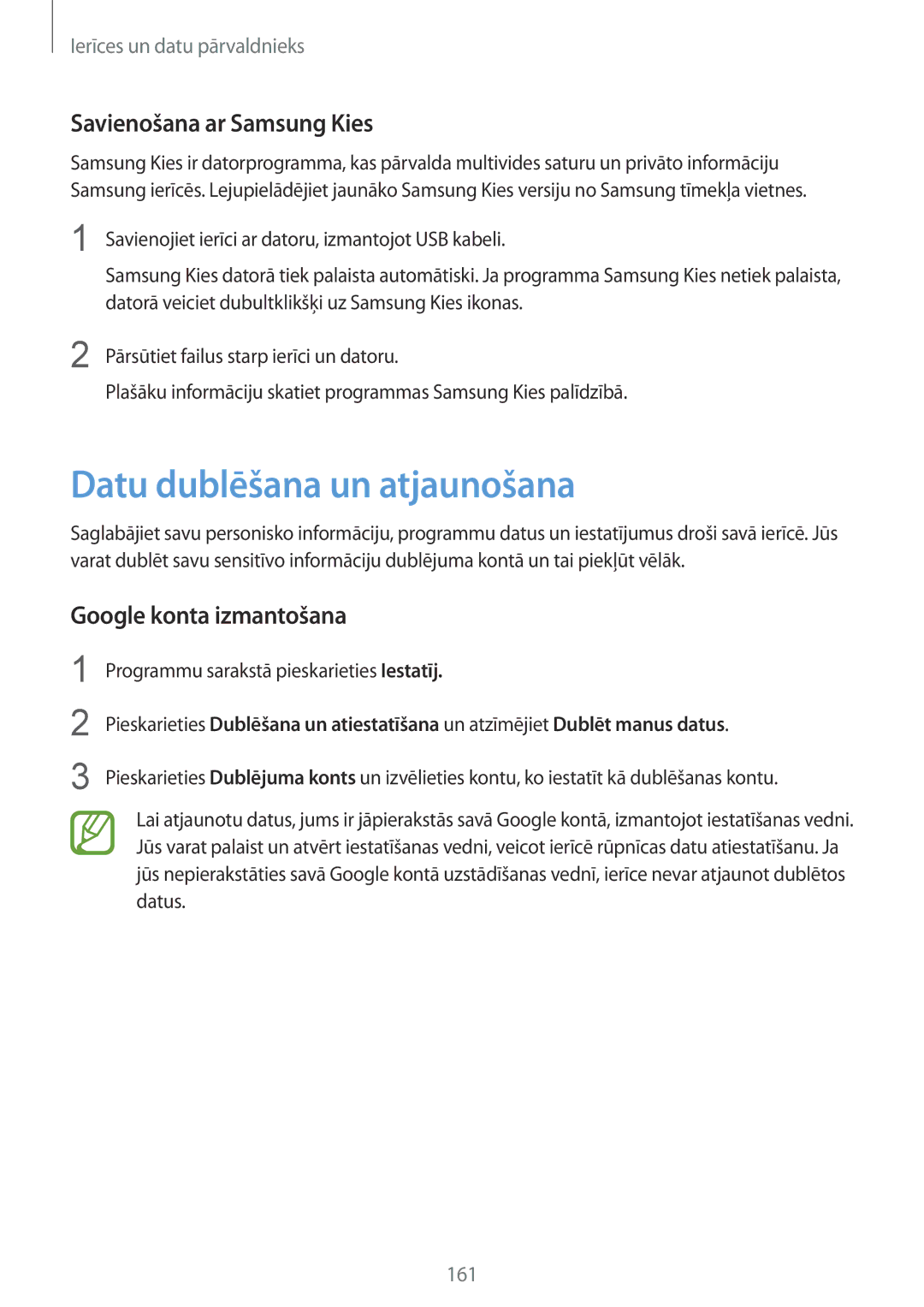 Samsung SM-G901FZKABAL manual Datu dublēšana un atjaunošana, Savienošana ar Samsung Kies, Google konta izmantošana 