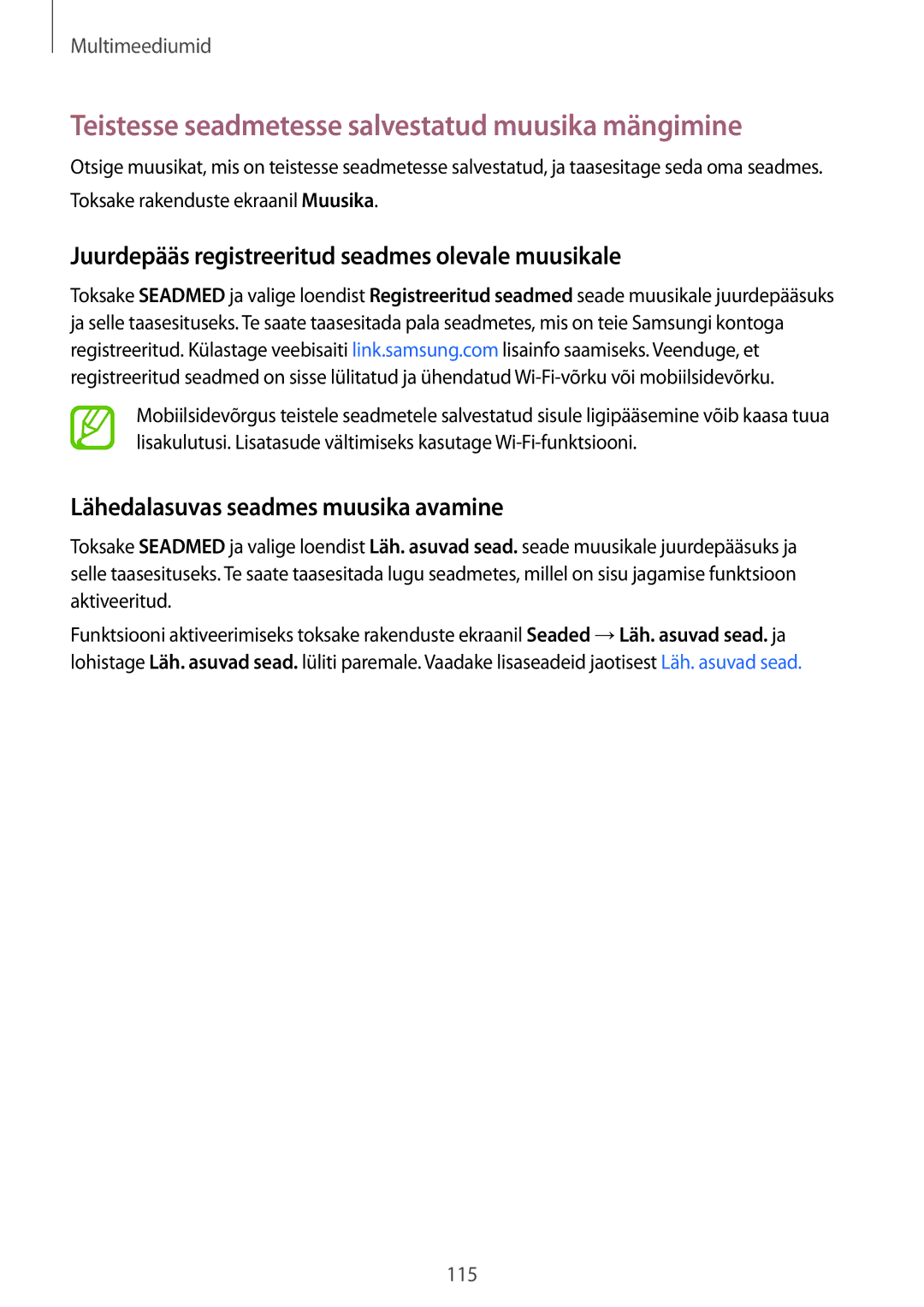 Samsung SM-G901FZBABAL manual Teistesse seadmetesse salvestatud muusika mängimine, Lähedalasuvas seadmes muusika avamine 