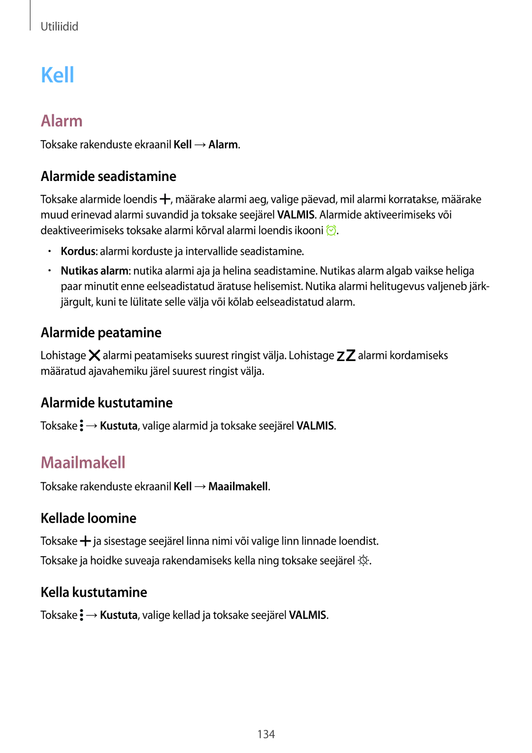 Samsung SM-G901FZWABAL, SM-G901FZDABAL, SM-G901FZKABAL, SM-G901FZBABAL manual Kell, Alarm, Maailmakell 