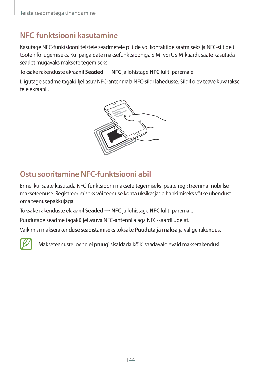 Samsung SM-G901FZDABAL, SM-G901FZKABAL, SM-G901FZWABAL NFC-funktsiooni kasutamine, Ostu sooritamine NFC-funktsiooni abil 