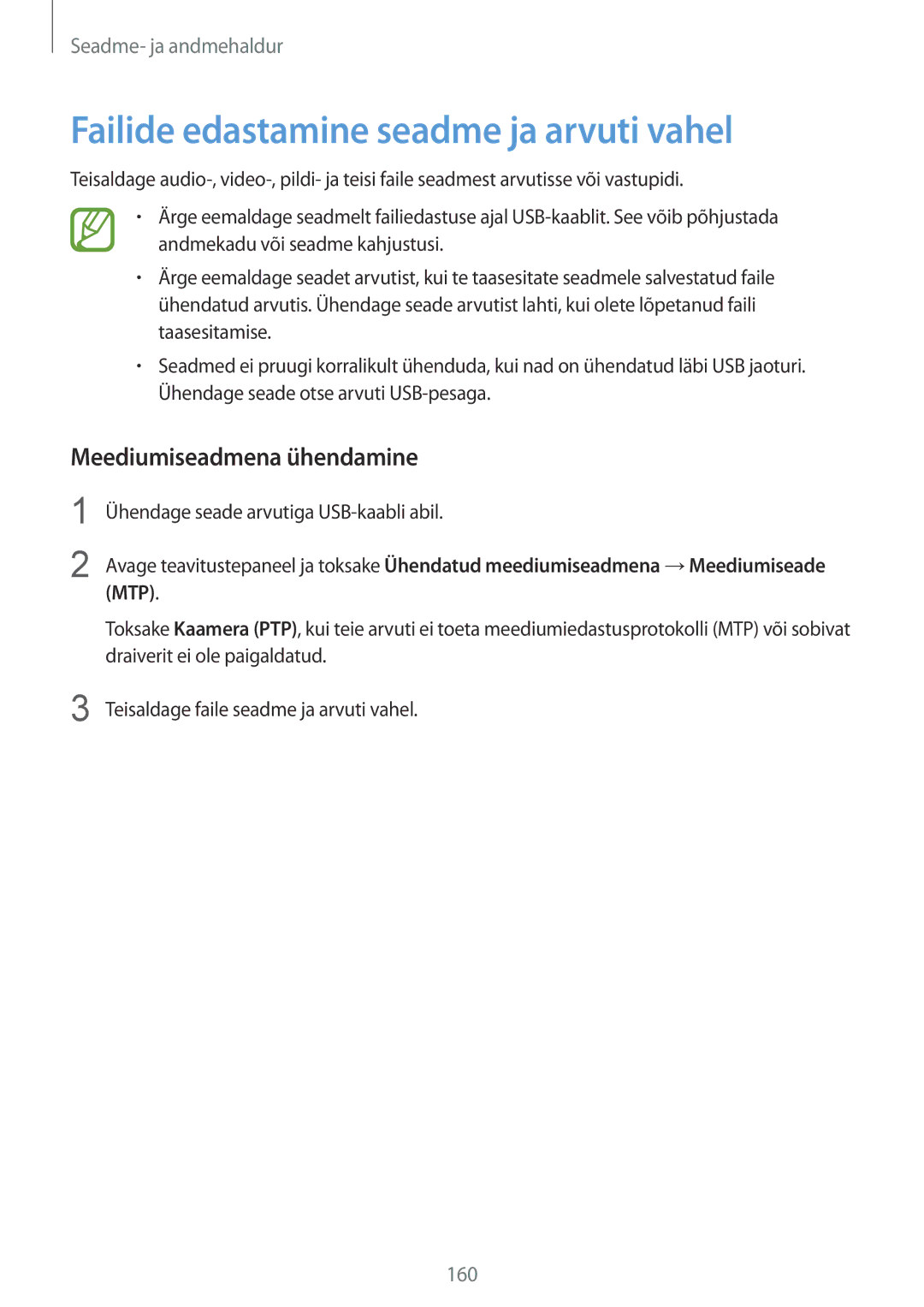 Samsung SM-G901FZDABAL, SM-G901FZKABAL manual Failide edastamine seadme ja arvuti vahel, Meediumiseadmena ühendamine 