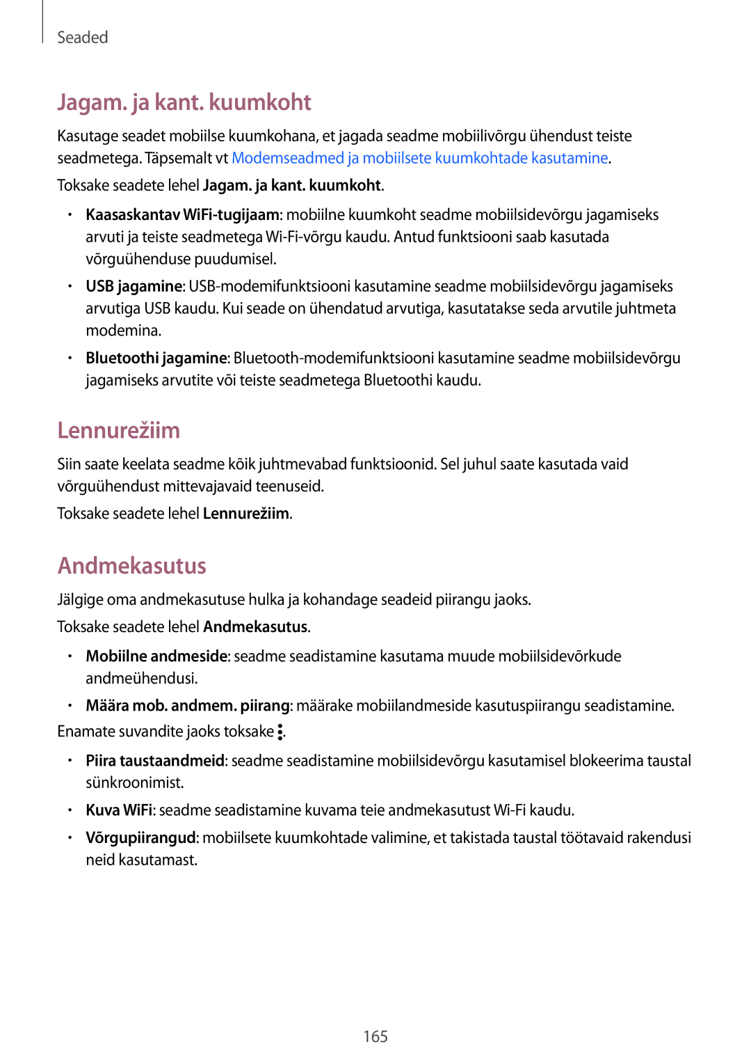 Samsung SM-G901FZKABAL, SM-G901FZDABAL manual Lennurežiim, Andmekasutus, Toksake seadete lehel Jagam. ja kant. kuumkoht 