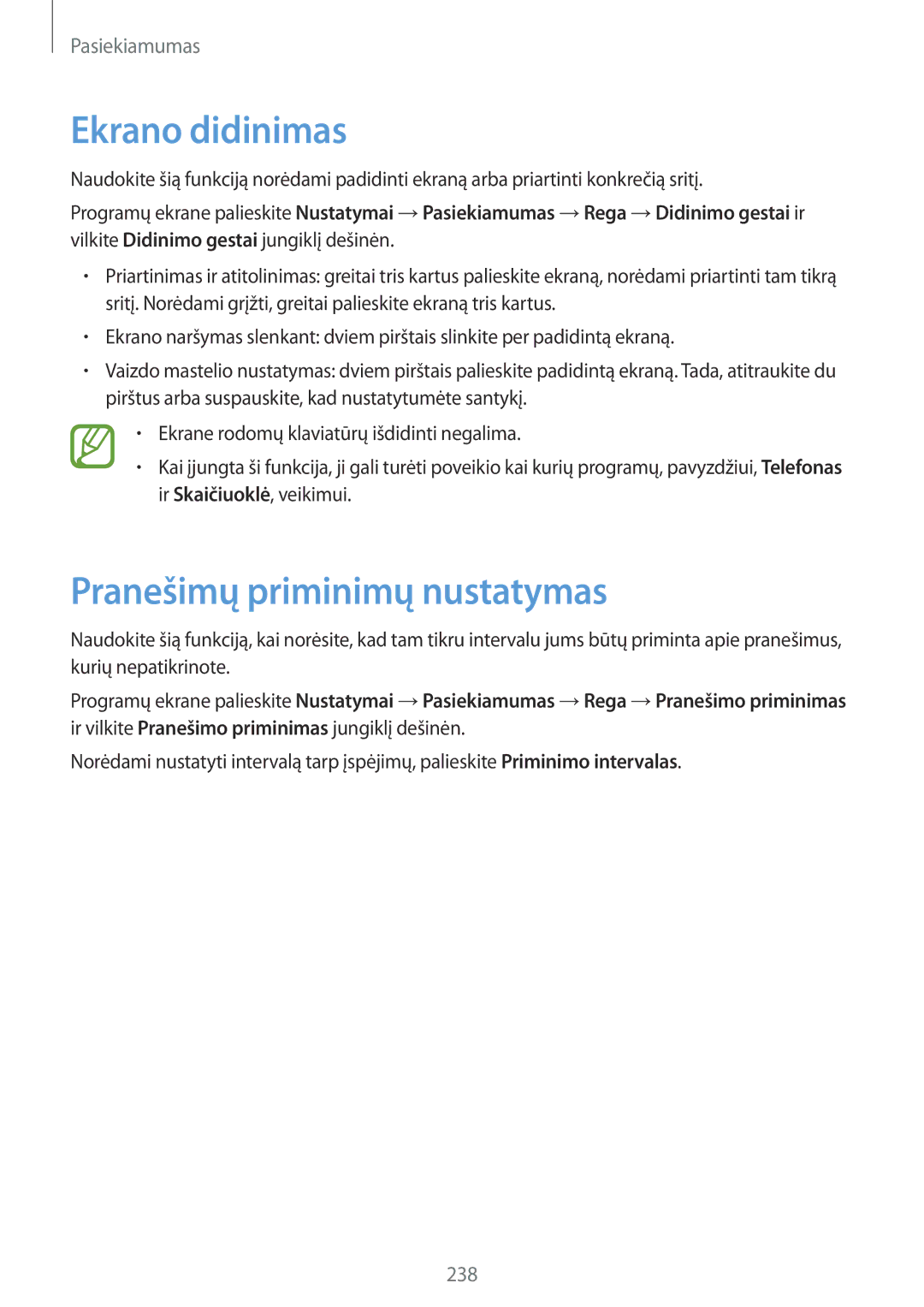 Samsung SM-G901FZWABAL, SM-G901FZDABAL, SM-G901FZKABAL, SM-G901FZBABAL manual Ekrano didinimas, Pranešimų priminimų nustatymas 