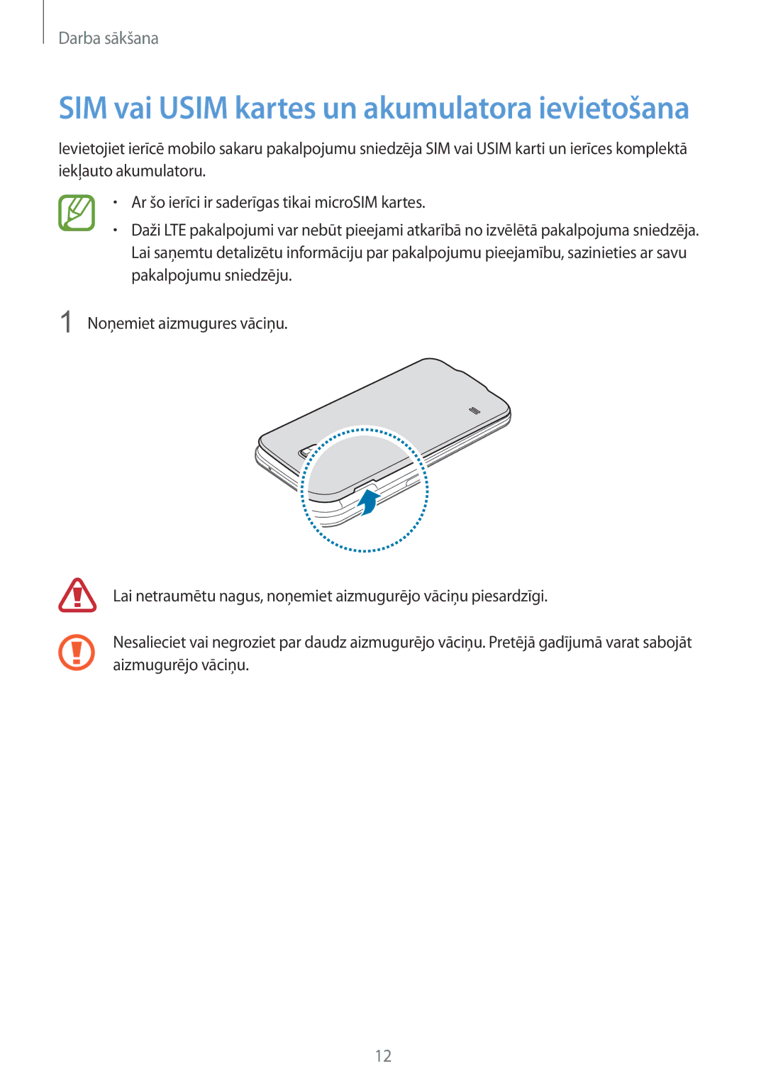 Samsung SM-G901FZDABAL, SM-G901FZKABAL, SM-G901FZWABAL, SM-G901FZBABAL manual SIM vai Usim kartes un akumulatora ievietošana 