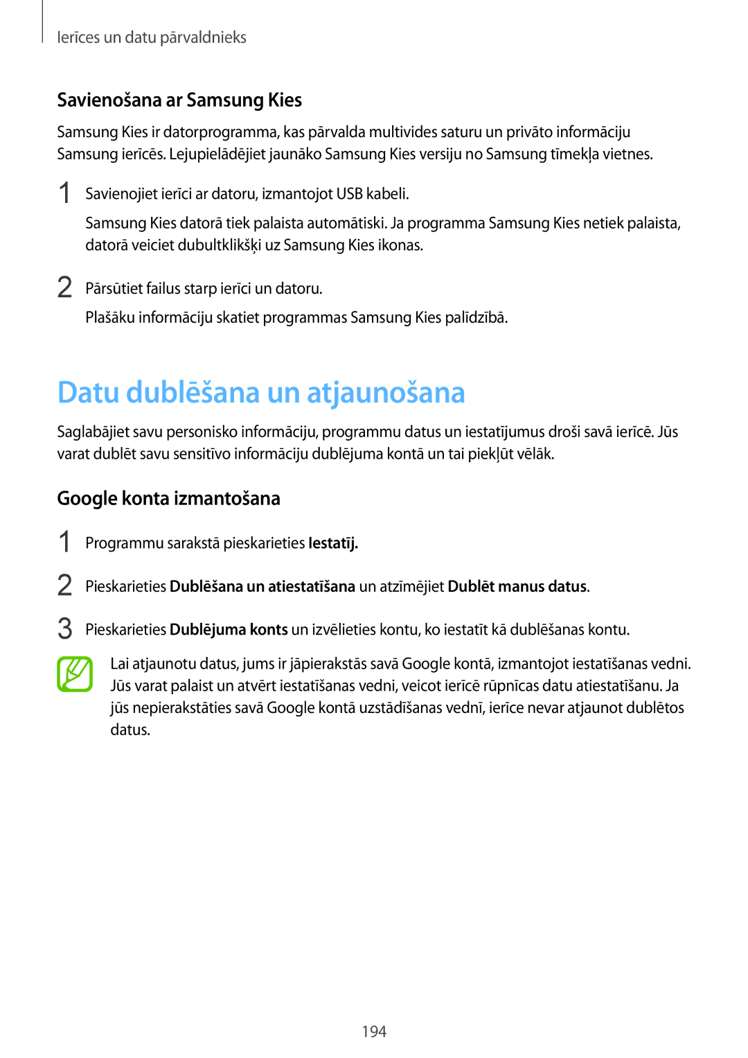 Samsung SM-G901FZWABAL manual Datu dublēšana un atjaunošana, Savienošana ar Samsung Kies, Google konta izmantošana 