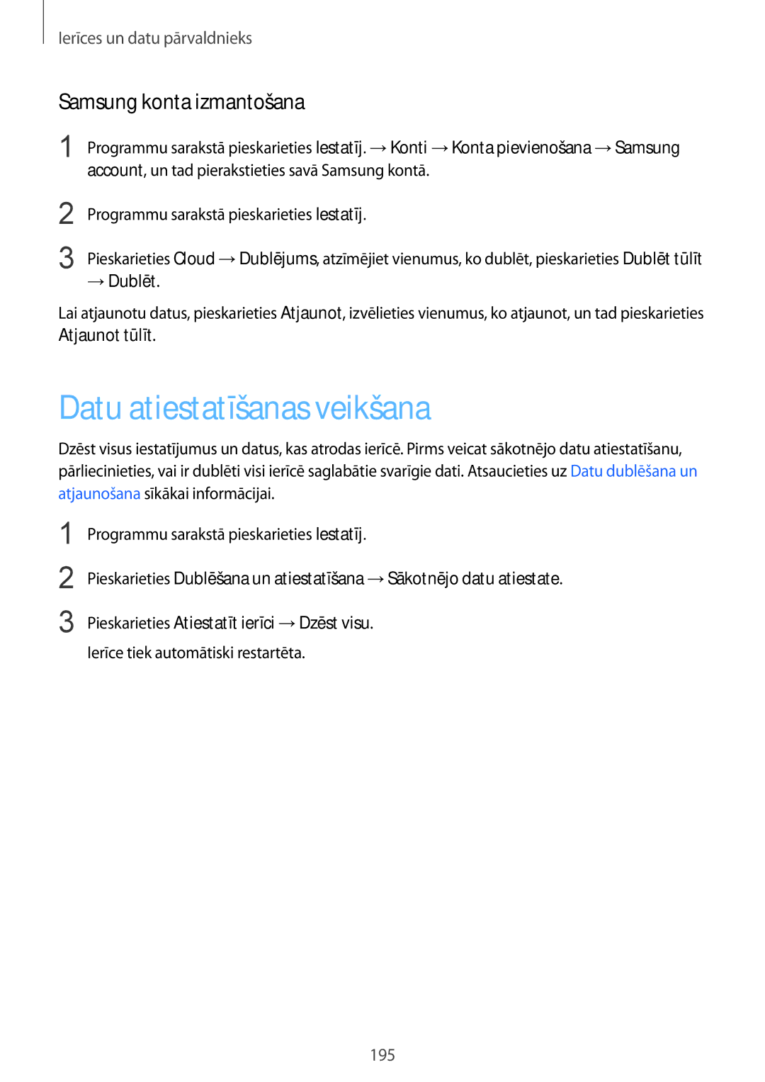 Samsung SM-G901FZBABAL, SM-G901FZDABAL, SM-G901FZKABAL Datu atiestatīšanas veikšana, Samsung konta izmantošana, → Dublēt 