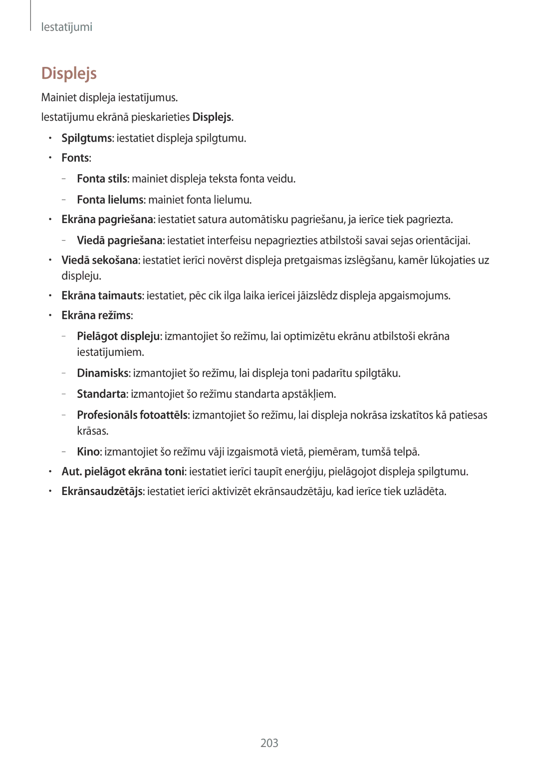 Samsung SM-G901FZBABAL, SM-G901FZDABAL, SM-G901FZKABAL, SM-G901FZWABAL manual Displejs, Fonts, Ekrāna režīms 