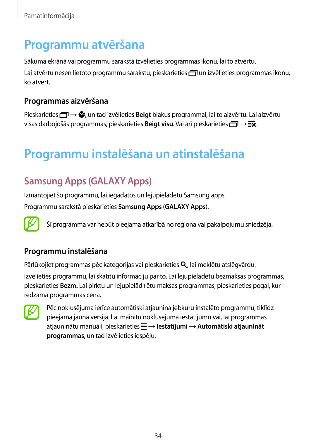 Samsung SM-G901FZWABAL manual Programmu atvēršana, Programmu instalēšana un atinstalēšana, Samsung Apps Galaxy Apps 