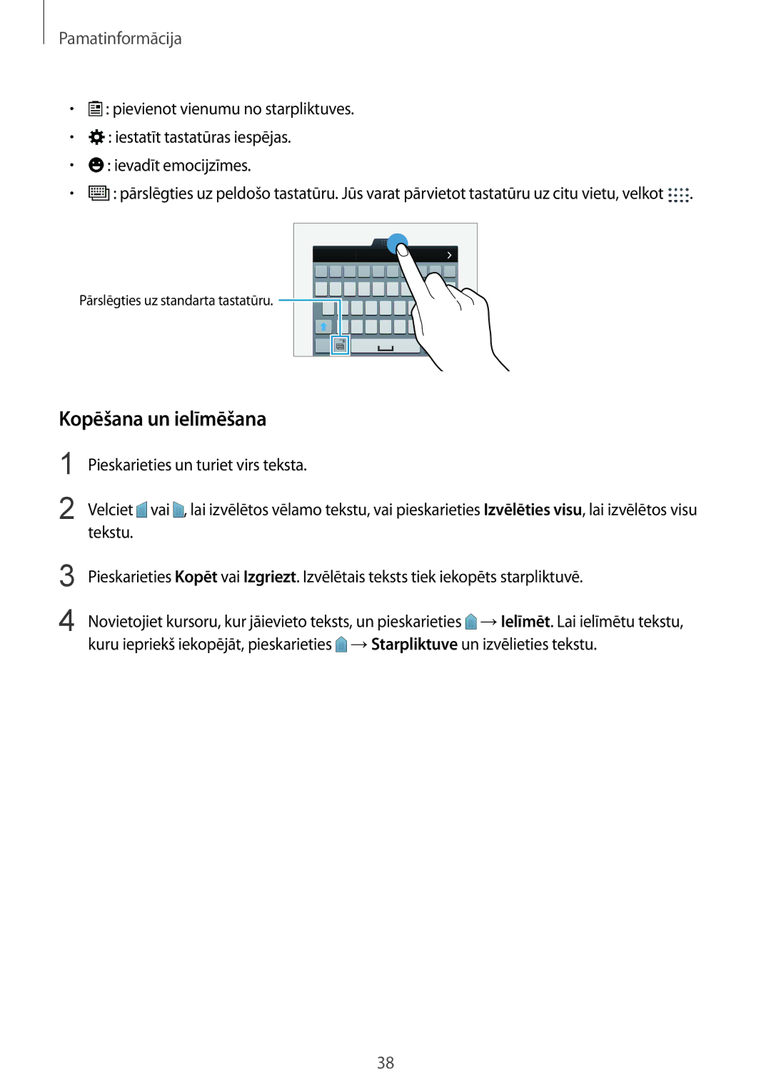 Samsung SM-G901FZWABAL, SM-G901FZDABAL, SM-G901FZKABAL, SM-G901FZBABAL manual Kopēšana un ielīmēšana 