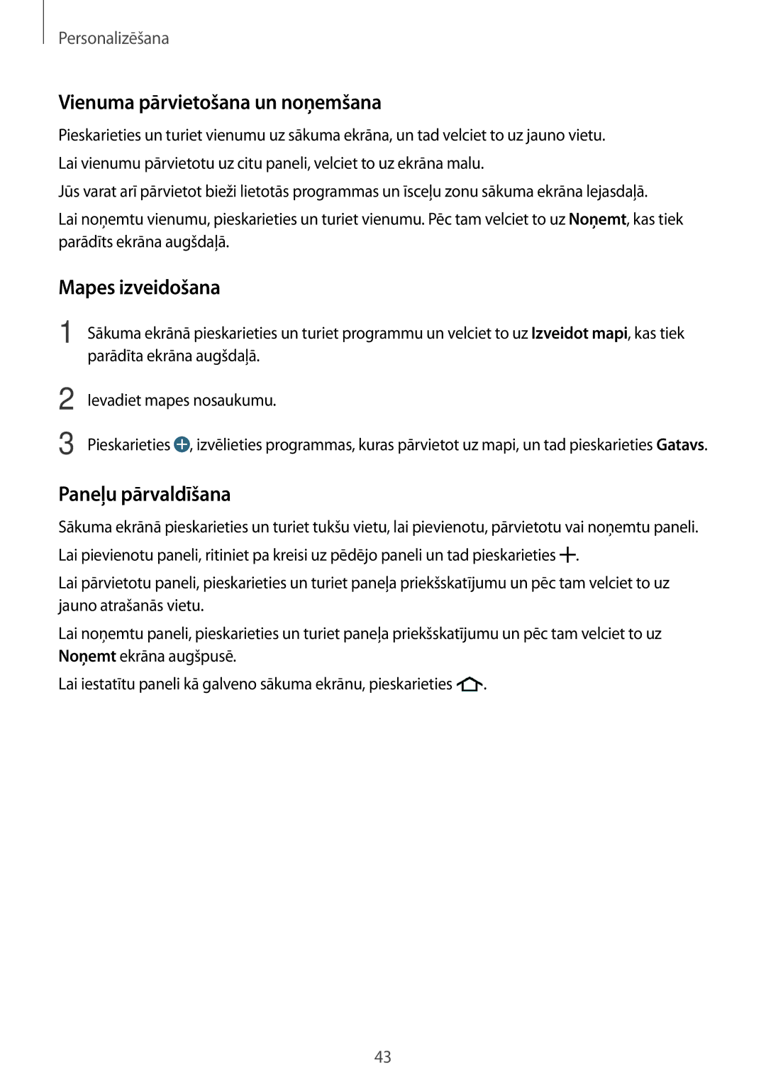 Samsung SM-G901FZBABAL, SM-G901FZDABAL manual Vienuma pārvietošana un noņemšana, Mapes izveidošana, Paneļu pārvaldīšana 