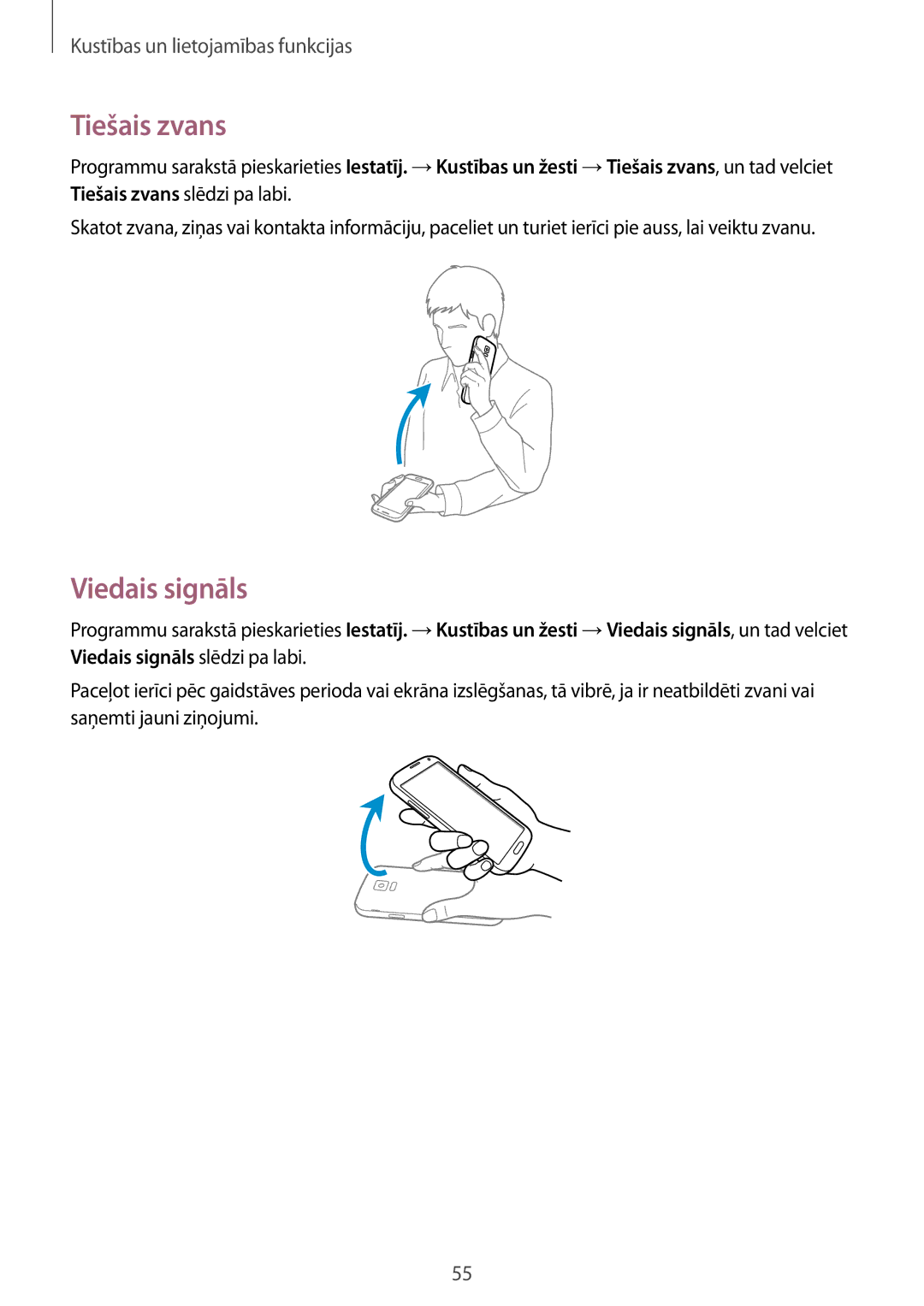 Samsung SM-G901FZBABAL, SM-G901FZDABAL, SM-G901FZKABAL, SM-G901FZWABAL manual Tiešais zvans, Viedais signāls 