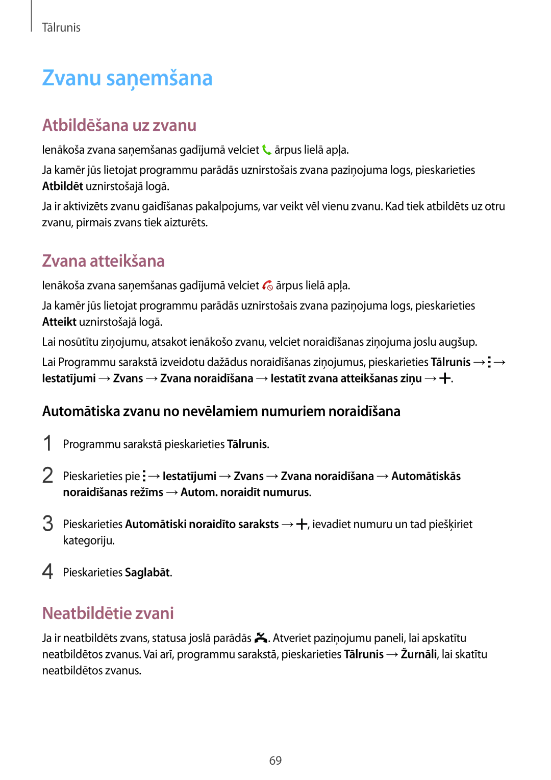 Samsung SM-G901FZKABAL, SM-G901FZDABAL manual Zvanu saņemšana, Atbildēšana uz zvanu, Zvana atteikšana, Neatbildētie zvani 