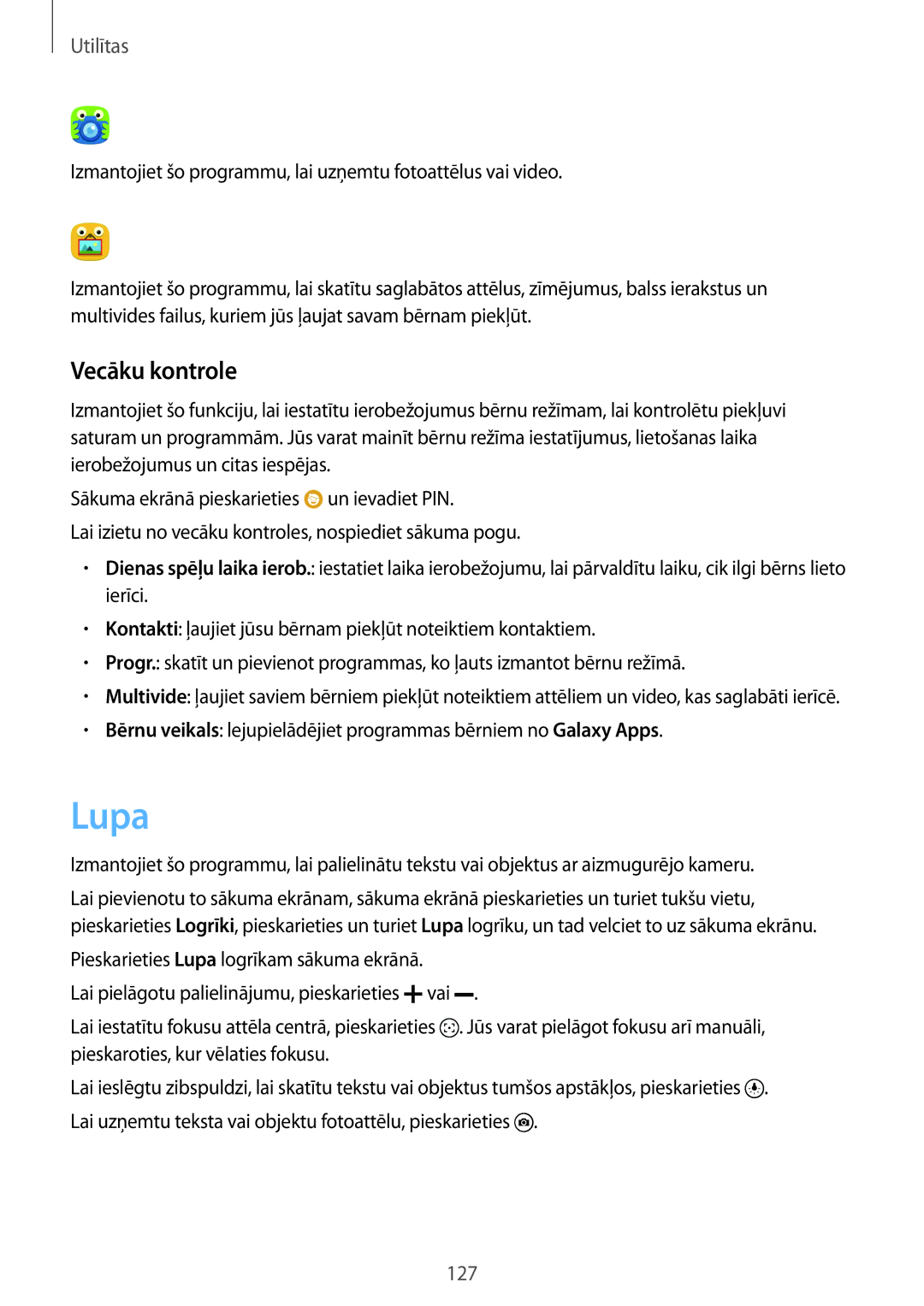 Samsung SM-G901FZBABAL, SM-G901FZDABAL, SM-G901FZKABAL, SM-G901FZWABAL manual Lupa, Vecāku kontrole 