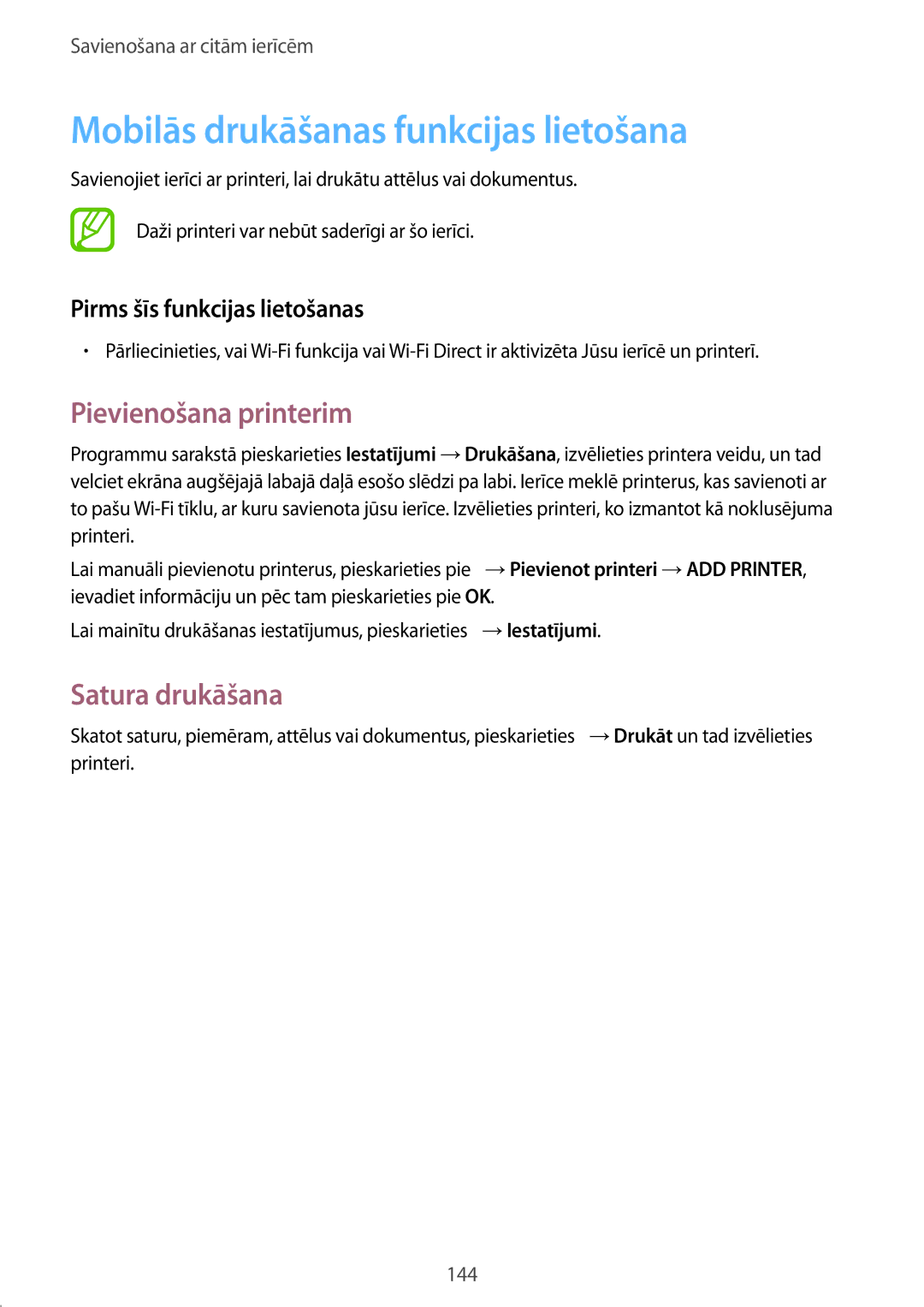 Samsung SM-G901FZDABAL, SM-G901FZKABAL Mobilās drukāšanas funkcijas lietošana, Pievienošana printerim, Satura drukāšana 