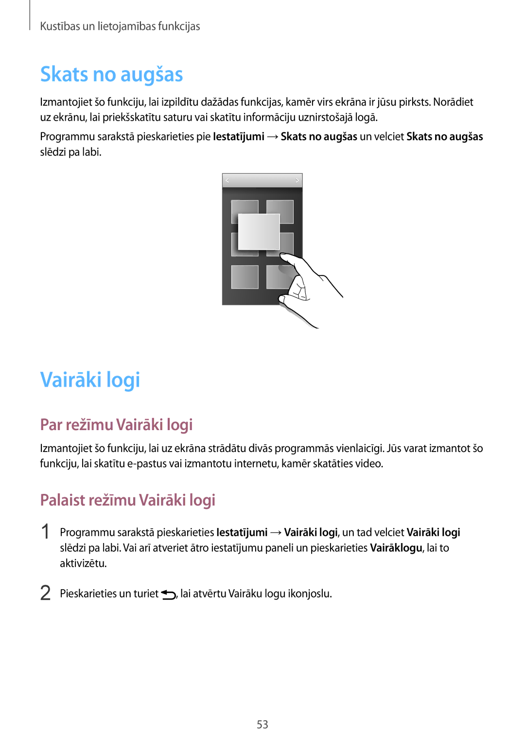 Samsung SM-G901FZKABAL, SM-G901FZDABAL manual Skats no augšas, Par režīmu Vairāki logi, Palaist režīmu Vairāki logi 