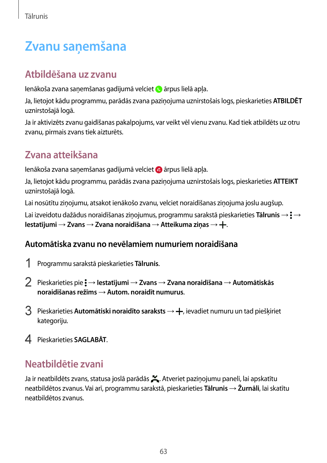 Samsung SM-G901FZBABAL, SM-G901FZDABAL manual Zvanu saņemšana, Atbildēšana uz zvanu, Zvana atteikšana, Neatbildētie zvani 