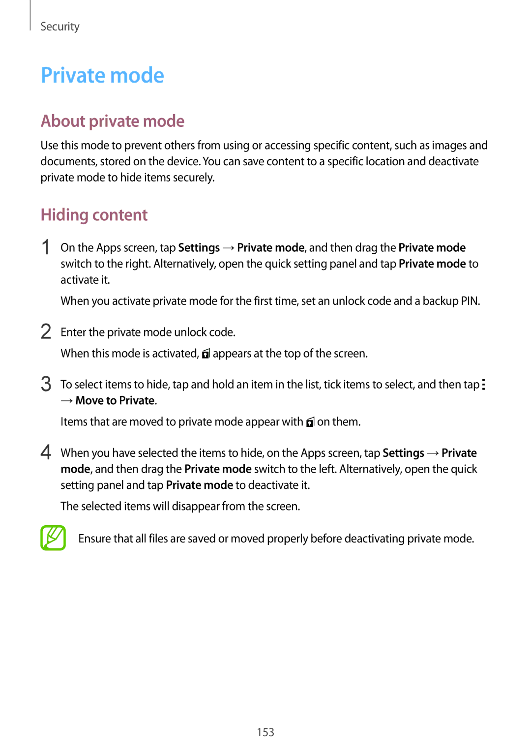 Samsung SM-G901FZDADTM, SM-G901FZKACOS, SM-G901FZDABAL Private mode, About private mode, Hiding content, → Move to Private 