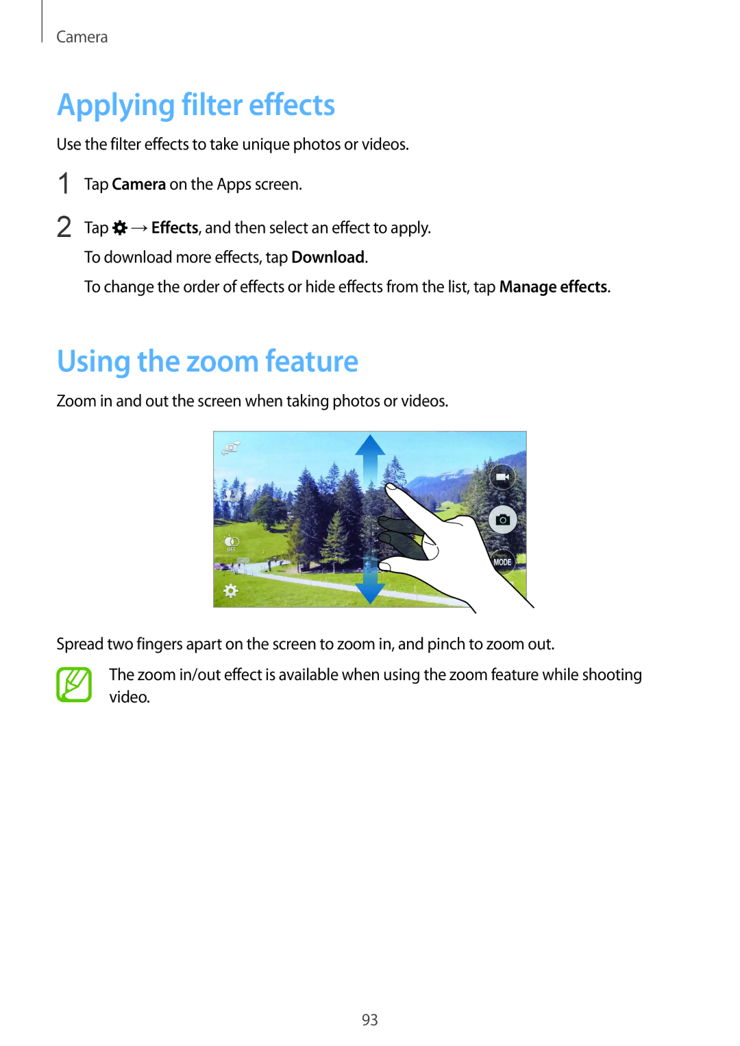 Samsung SM-G901FZBADTM, SM-G901FZKACOS, SM-G901FZDABAL, SM-G901FZWAVGR manual Applying filter effects, Using the zoom feature 