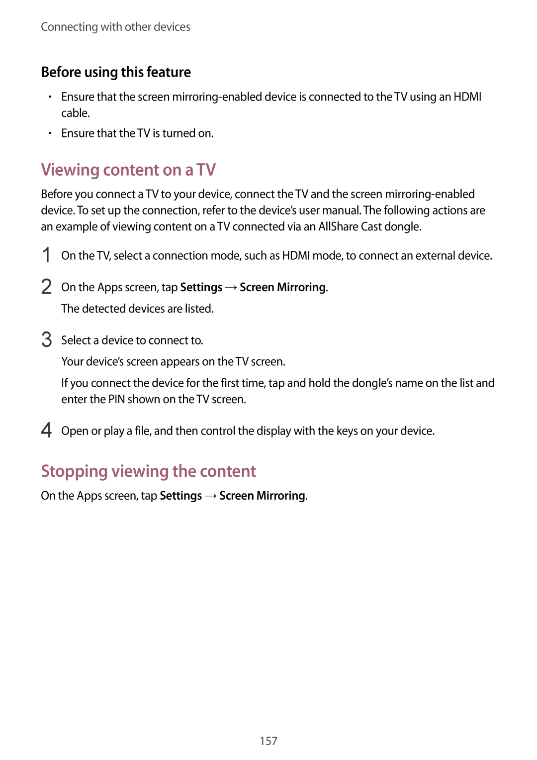 Samsung SM-G901FZKABOG, SM-G901FZKACOS, SM-G901FZDABAL, SM-G901FZWAVGR Viewing content on a TV, Stopping viewing the content 