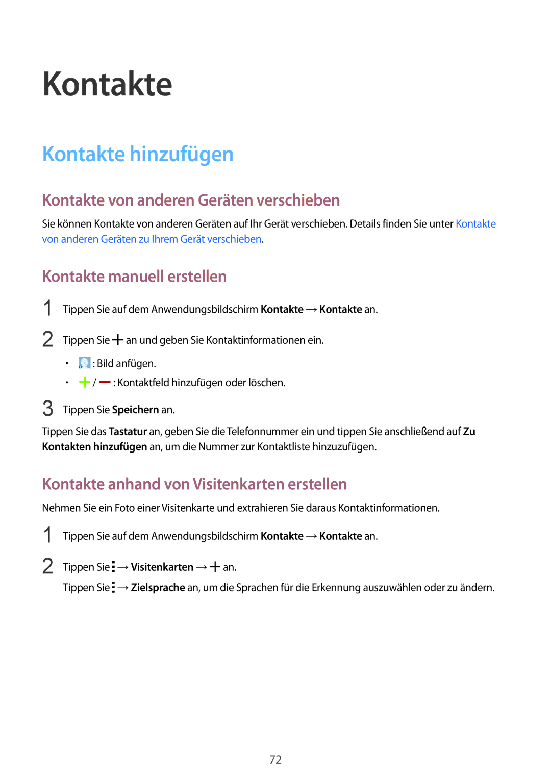 Samsung SM-G901FZKAVGR manual Kontakte hinzufügen, Kontakte von anderen Geräten verschieben, Kontakte manuell erstellen 