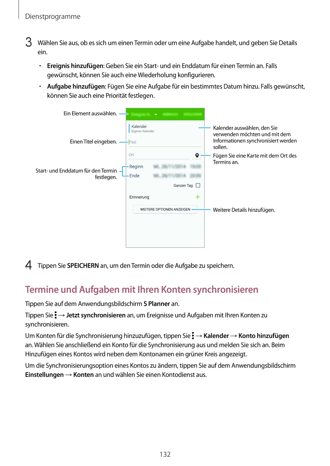 Samsung SM-G901FZDADTM, SM-G901FZKACOS, SM-G901FZDABAL, SM-G901FZWAVGR Termine und Aufgaben mit Ihren Konten synchronisieren 