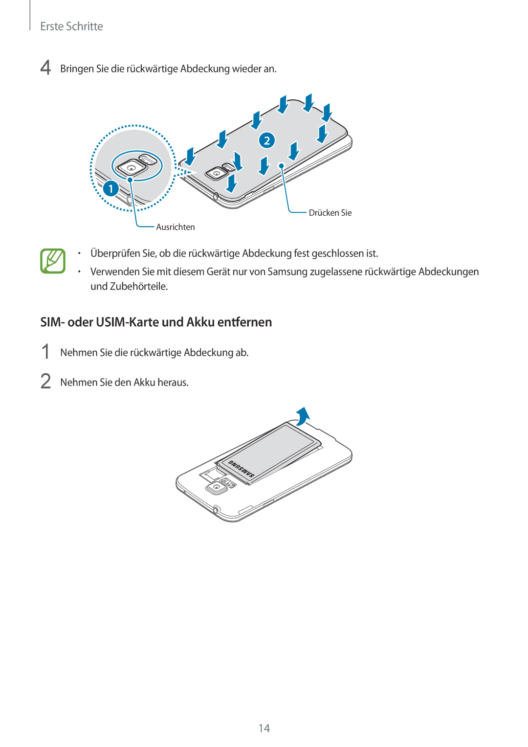 Samsung SM-G901FZBABAL, SM-G901FZKACOS, SM-G901FZDABAL, SM-G901FZWAVGR manual SIM- oder USIM-Karte und Akku entfernen 