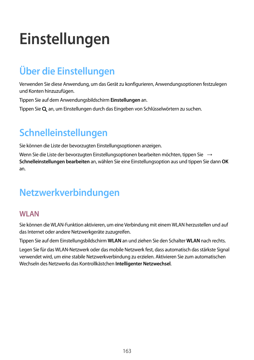 Samsung SM-G901FZKADBT, SM-G901FZKACOS manual Über die Einstellungen, Schnelleinstellungen, Netzwerkverbindungen 