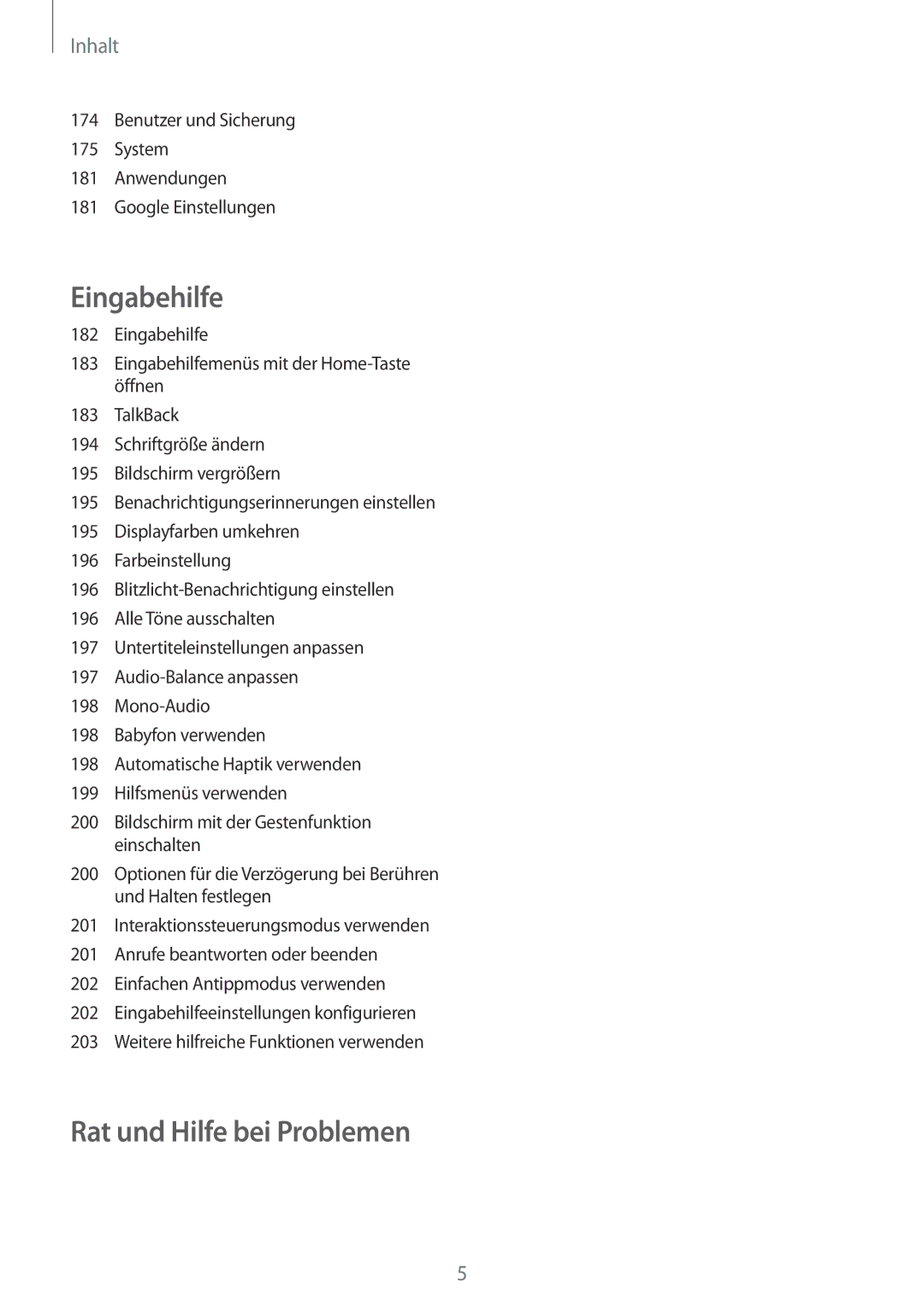 Samsung SM-G901FZKAVD2, SM-G901FZKACOS, SM-G901FZDABAL, SM-G901FZWAVGR, SM-G901FZWADBT manual Rat und Hilfe bei Problemen 