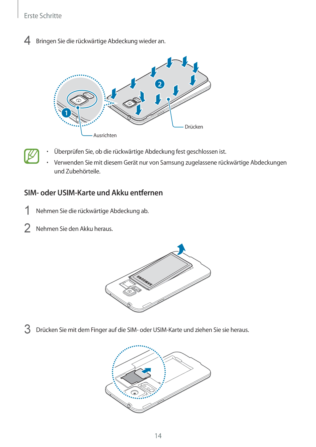Samsung SM-G901FZBABAL, SM-G901FZKACOS, SM-G901FZDABAL, SM-G901FZWAVGR manual SIM- oder USIM-Karte und Akku entfernen 