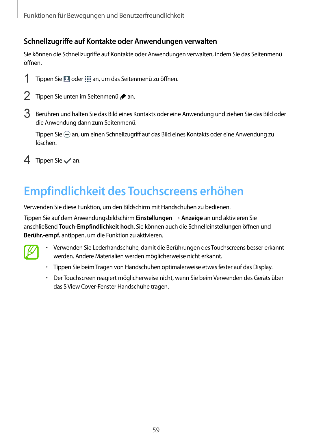 Samsung SM-G901FZKABAL Empfindlichkeit des Touchscreens erhöhen, Schnellzugriffe auf Kontakte oder Anwendungen verwalten 