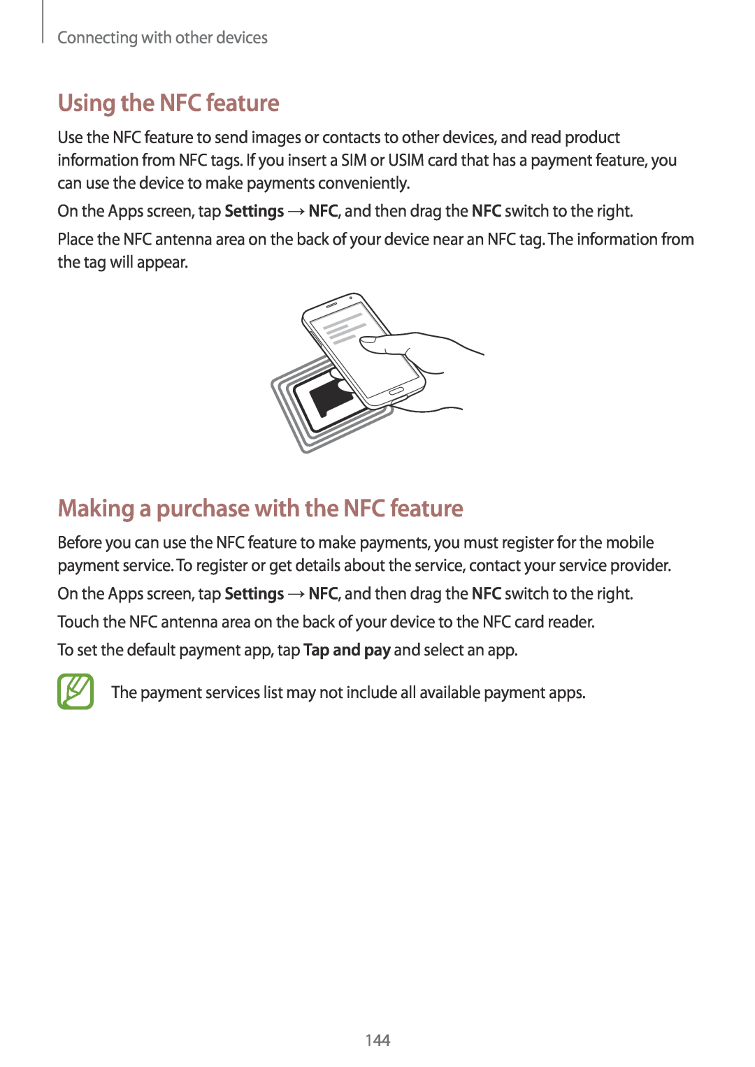 Samsung SM-G901FZKAVGR manual Using the NFC feature, Making a purchase with the NFC feature, Connecting with other devices 