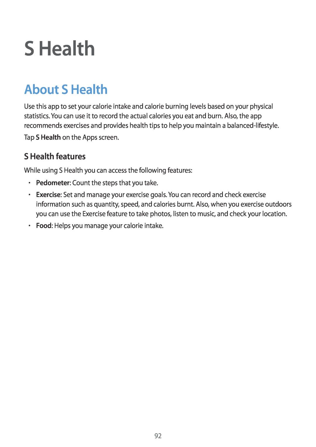 Samsung SM-G901FZKABAL, SM-G901FZKACOS, SM-G901FZDABAL, SM-G901FZWAVGR, SM-G901FZWADBT About S Health, S Health features 