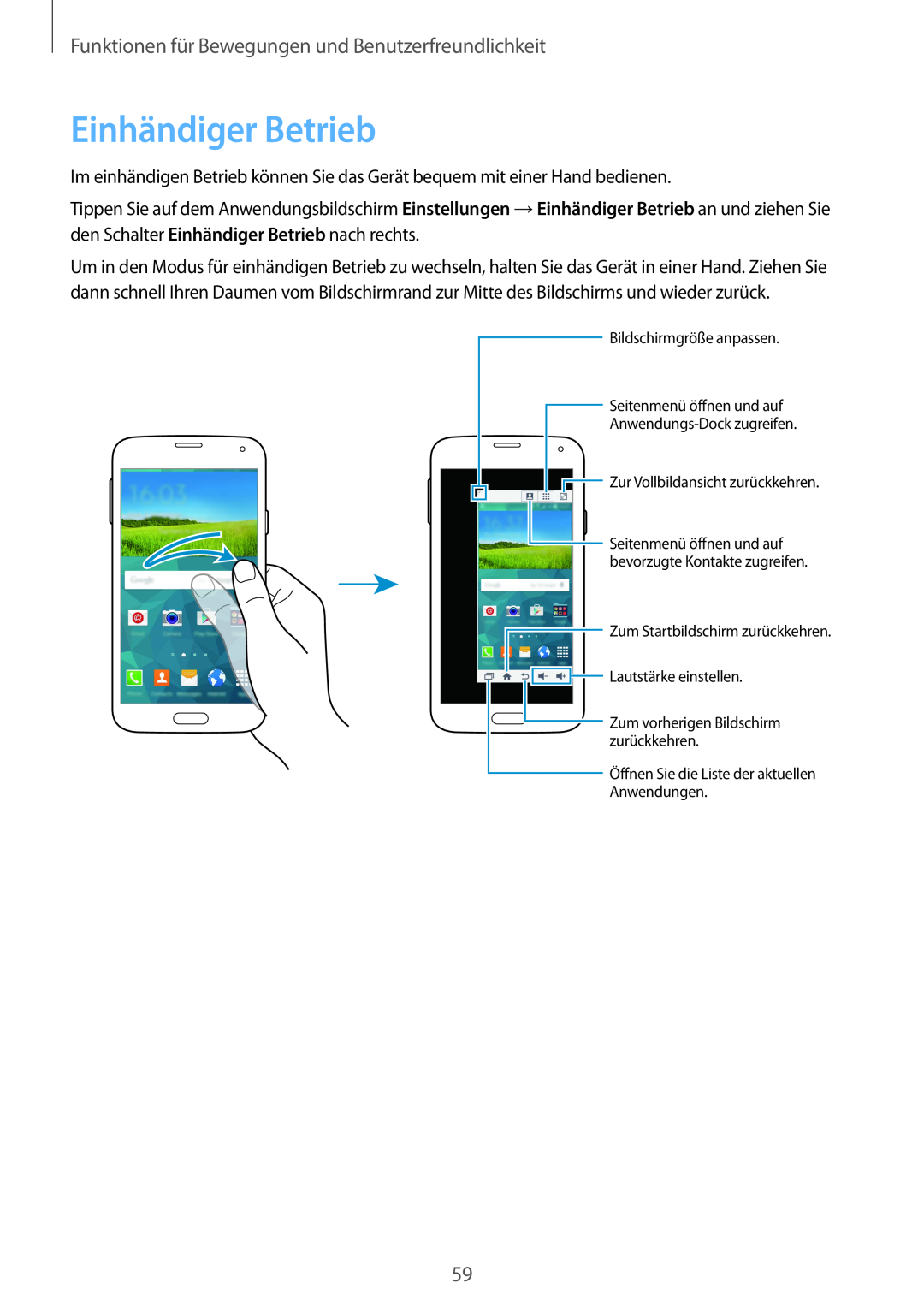 Samsung SM-G901FZKABAL, SM-G901FZKACOS manual Einhändiger Betrieb, Funktionen für Bewegungen und Benutzerfreundlichkeit 