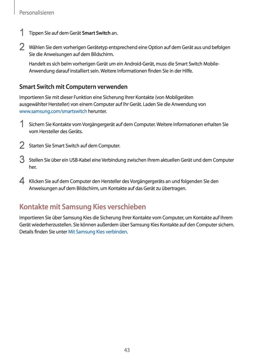 Samsung SM-G901FZBADTM manual Kontakte mit Samsung Kies verschieben, Smart Switch mit Computern verwenden, Personalisieren 