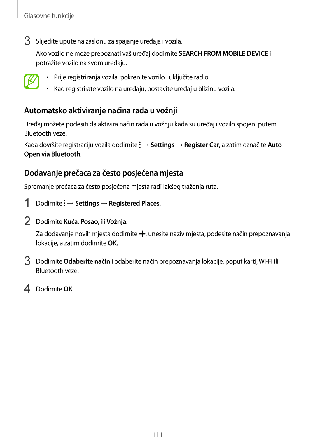 Samsung SM-G901FZKAVIP manual Automatsko aktiviranje načina rada u vožnji, Dodavanje prečaca za često posjećena mjesta 