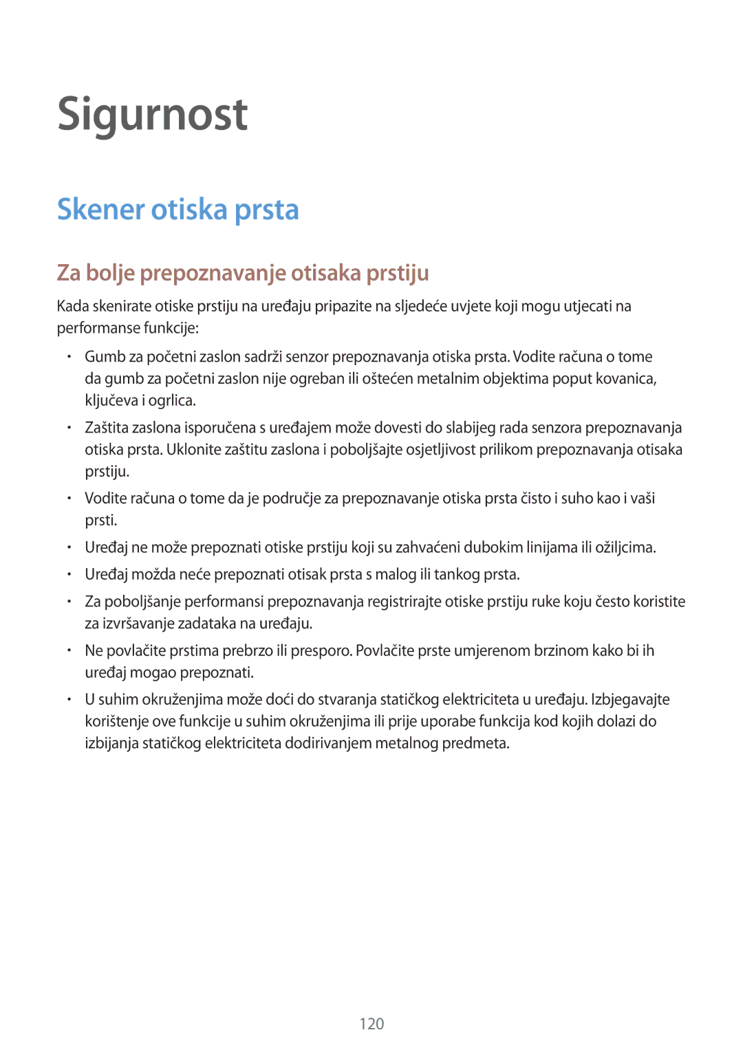 Samsung SM-G901FZKAVIP manual Sigurnost, Skener otiska prsta, Za bolje prepoznavanje otisaka prstiju 