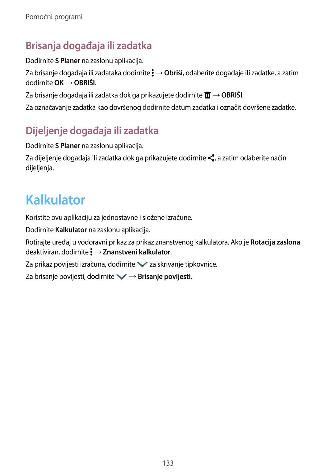 Samsung SM-G901FZKAVIP manual Kalkulator, Brisanja događaja ili zadatka, Dijeljenje događaja ili zadatka 