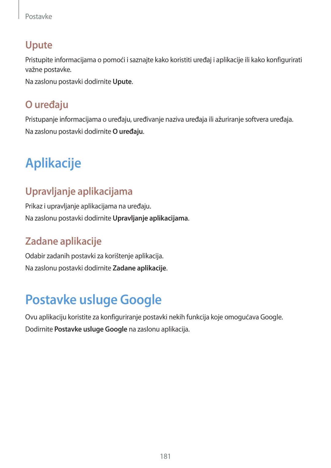 Samsung SM-G901FZKAVIP manual Aplikacije, Postavke usluge Google, Upute, Uređaju, Zadane aplikacije 